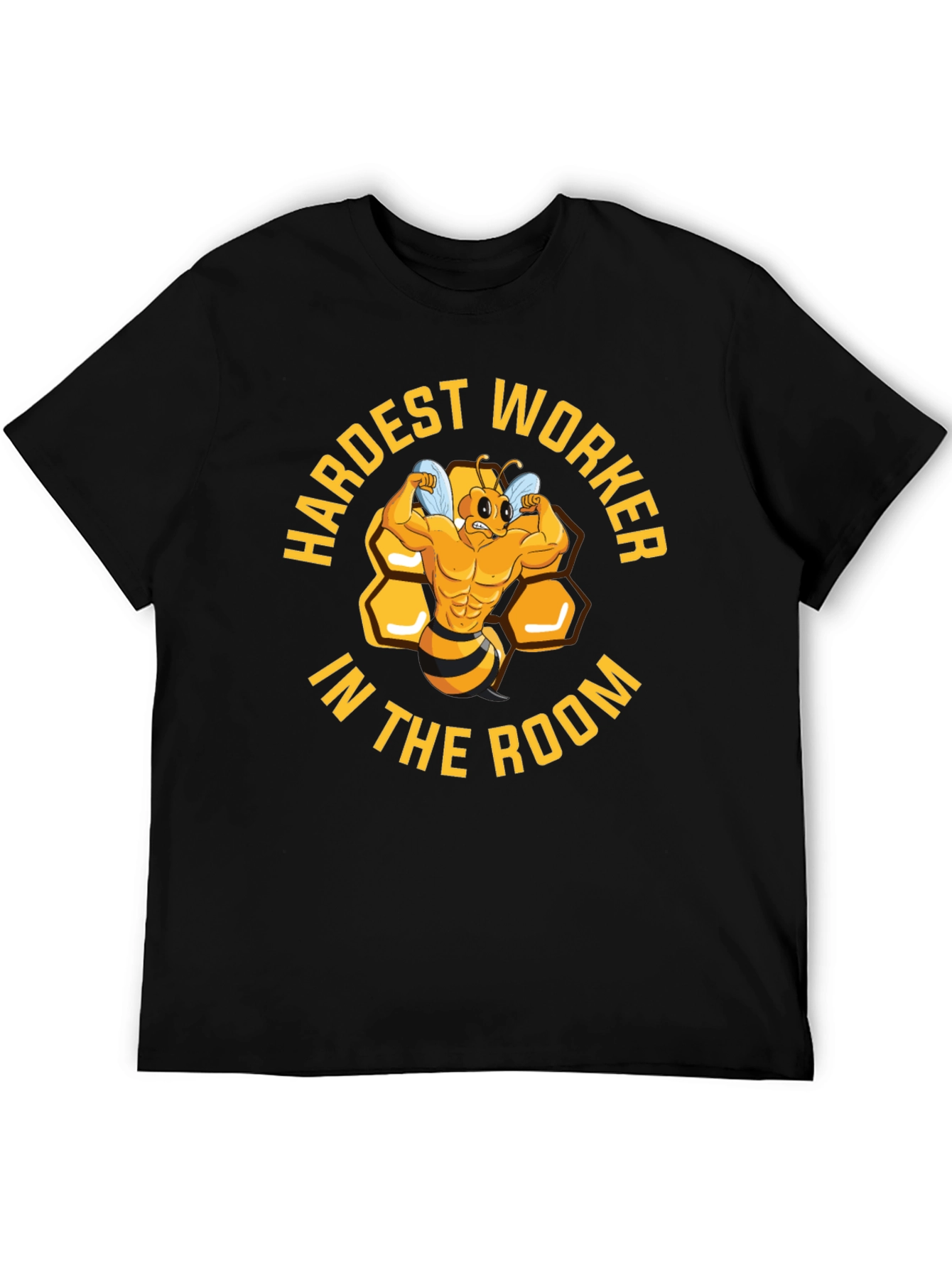 Hardest Worker Bee Muscle T-Shirt