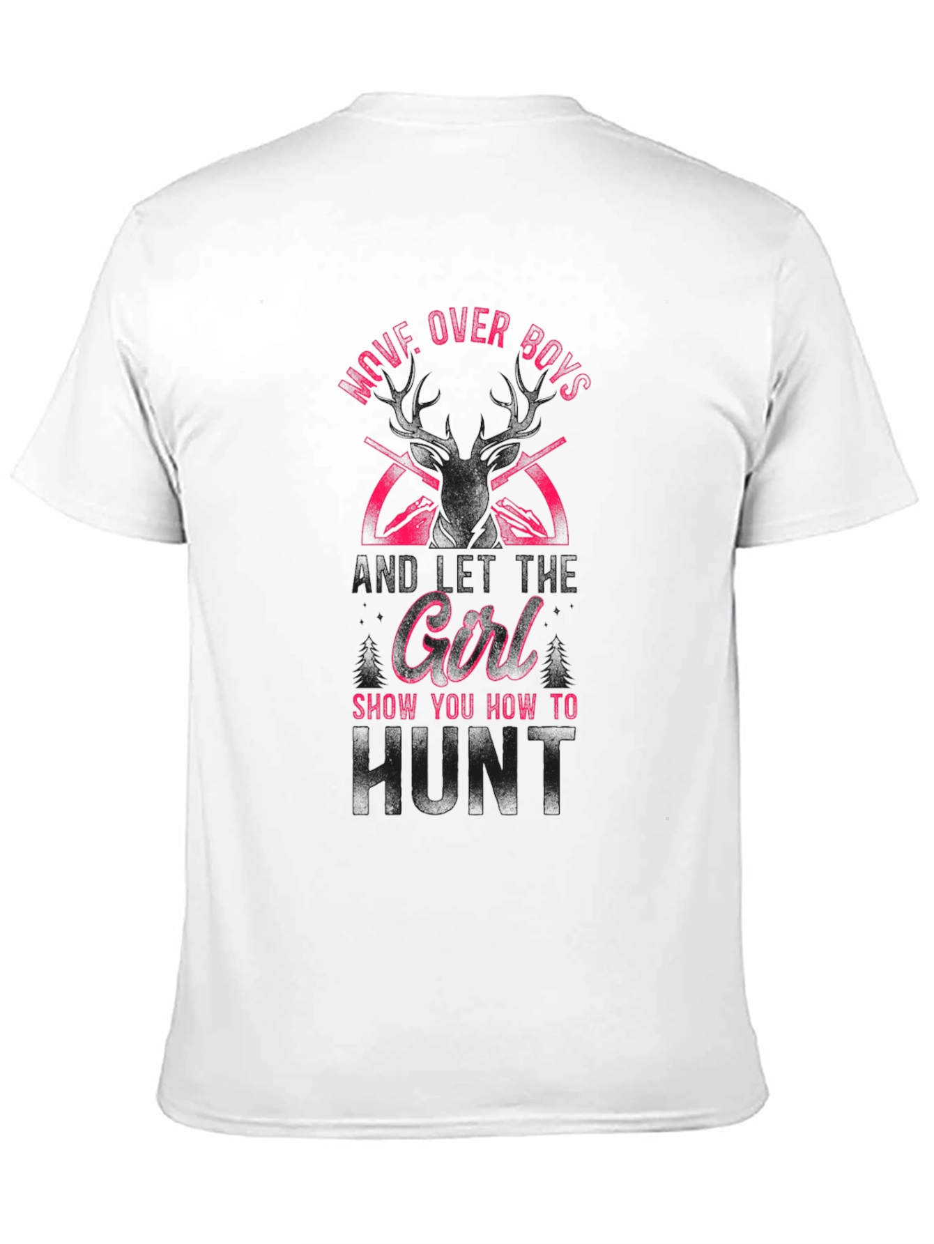 Move Over Boys Hunting Girl T-Shirt