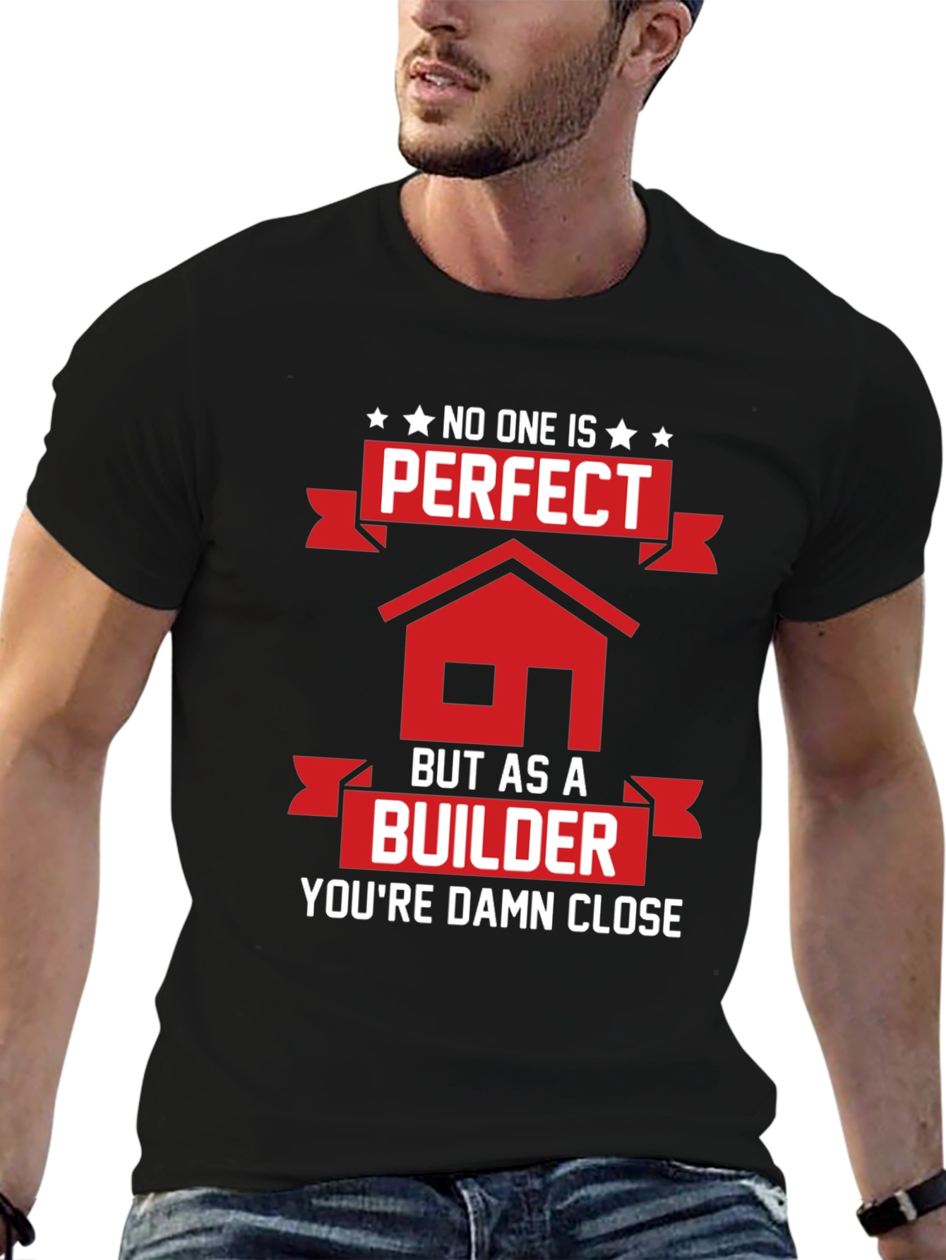 Perfect Builder T-Shirt - Funny Construction Tee