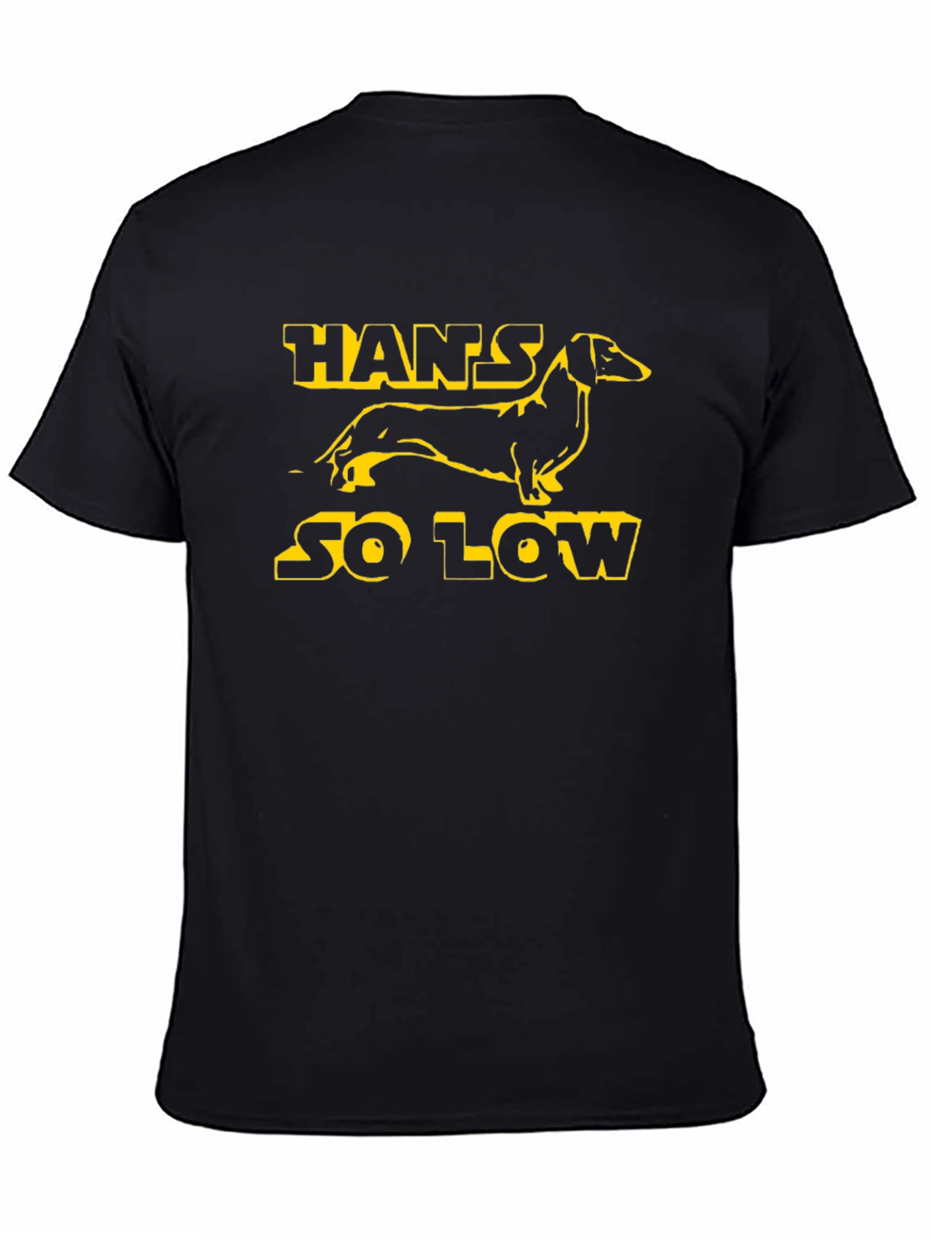 Hans So Low T-Shirt - Dachshund Tee