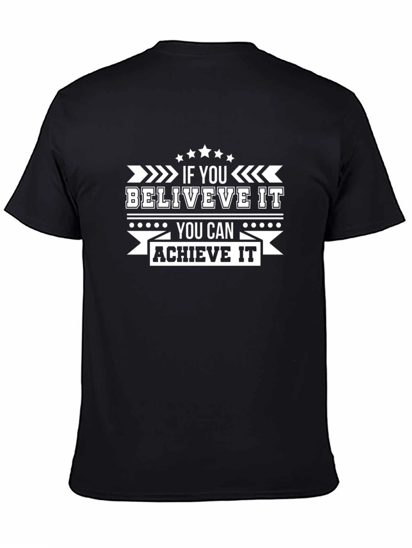 Believe Achieve Graphic Tee - Black Cotton Casual T-Shirt
