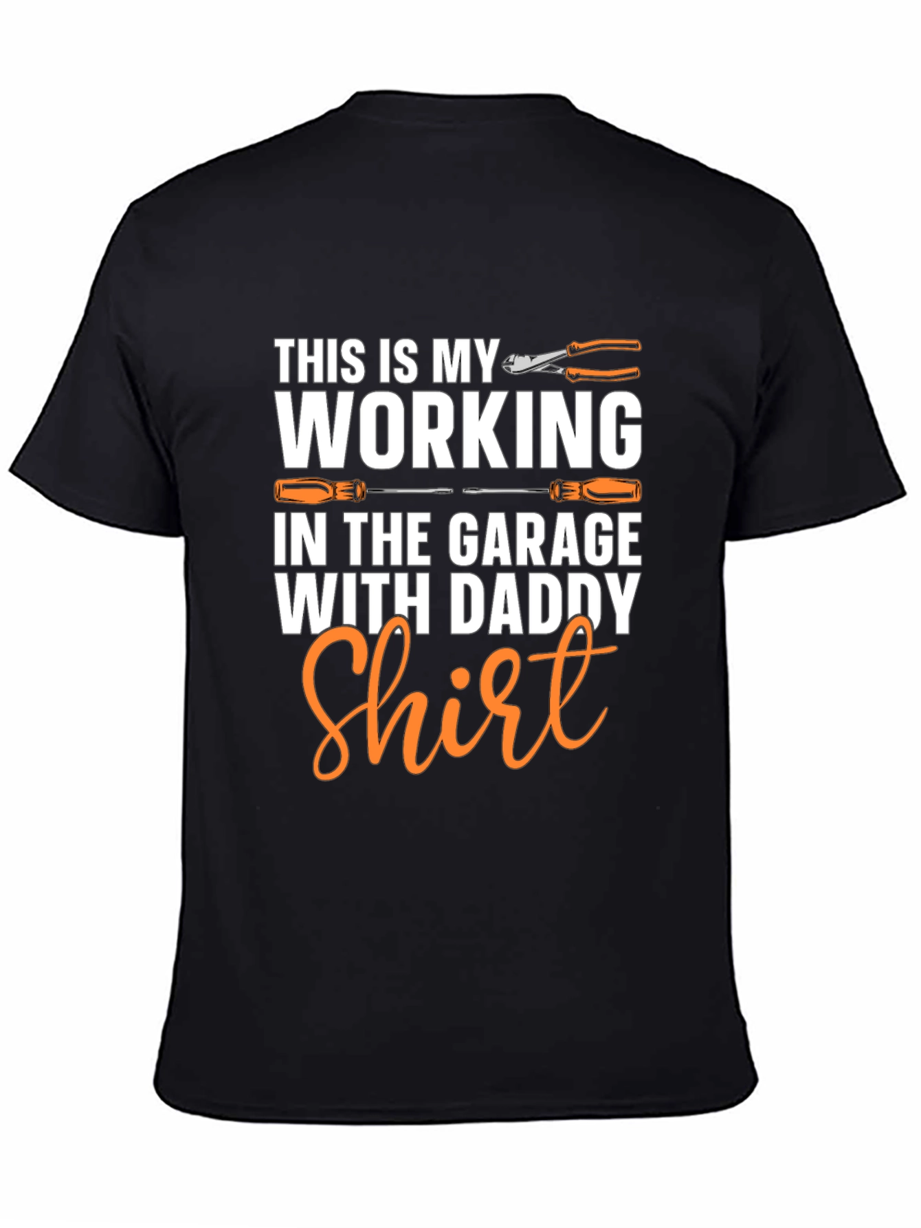 Working in the Garage with Daddy T-Shirt
