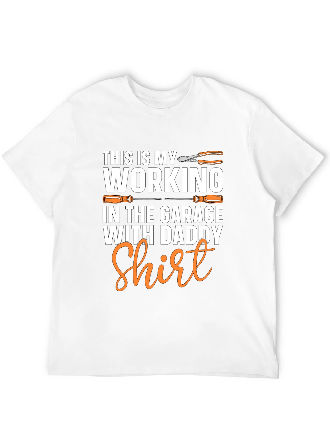 Working in the Garage with Daddy T-Shirt