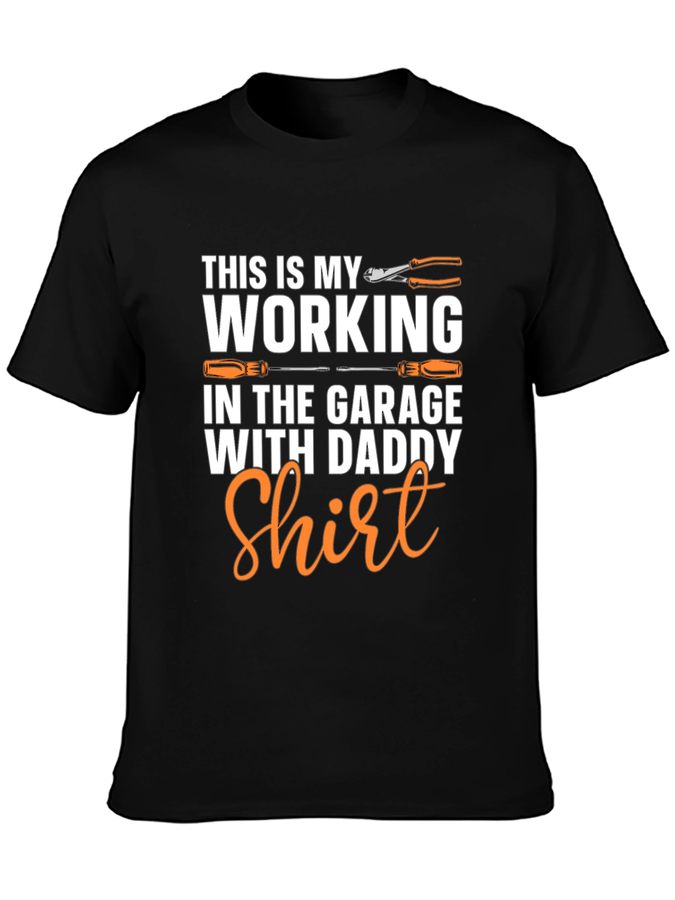Working in the Garage with Daddy T-Shirt