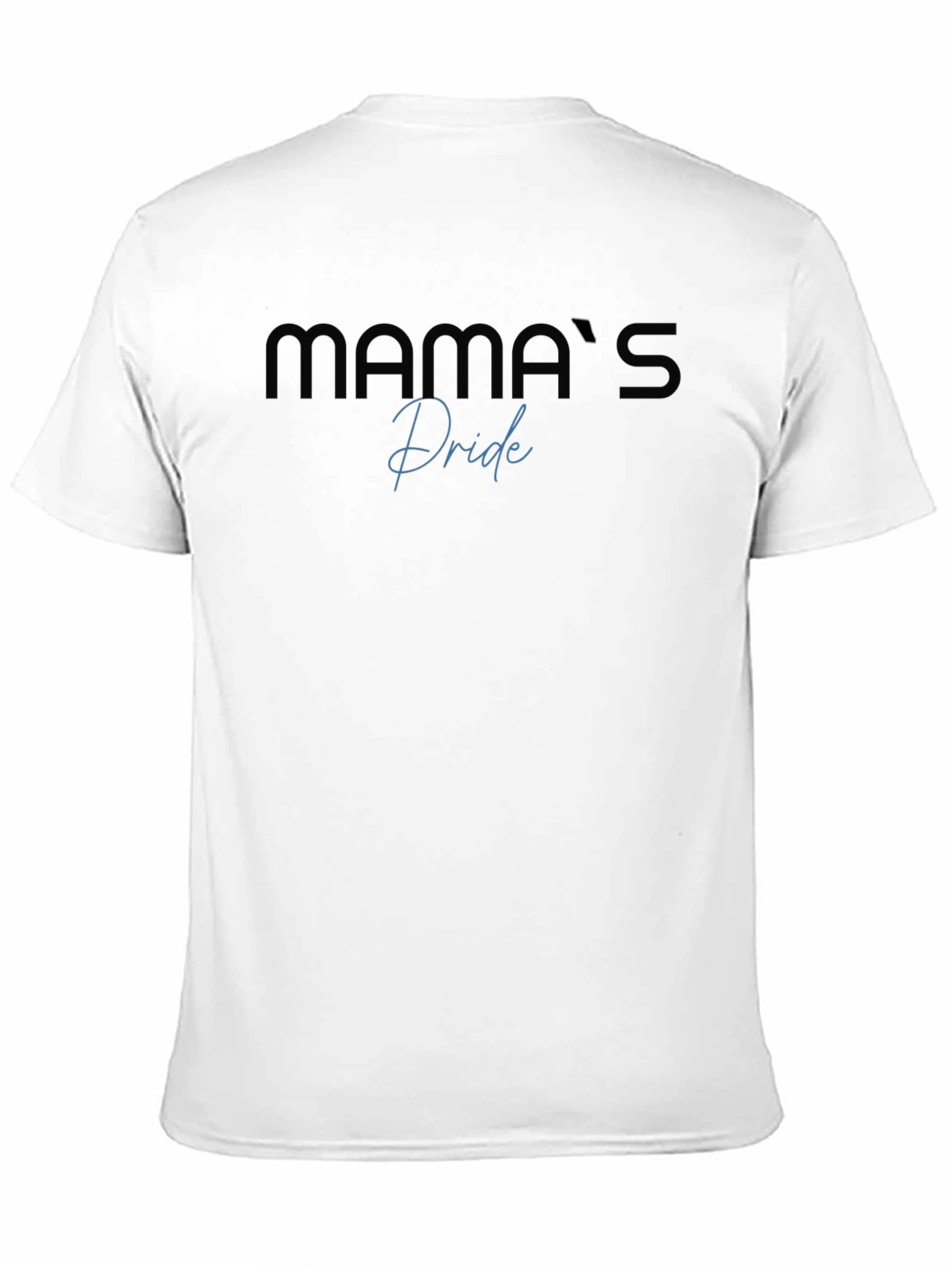 Mamas Pride T-Shirt - Soft Stylish Comfort