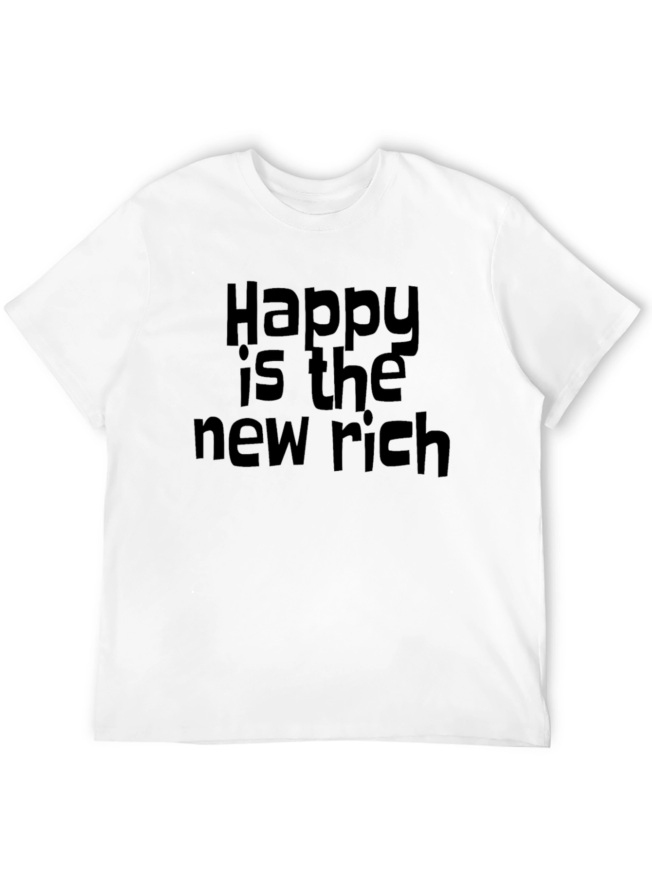 Happy is the New Rich Black T-Shirt