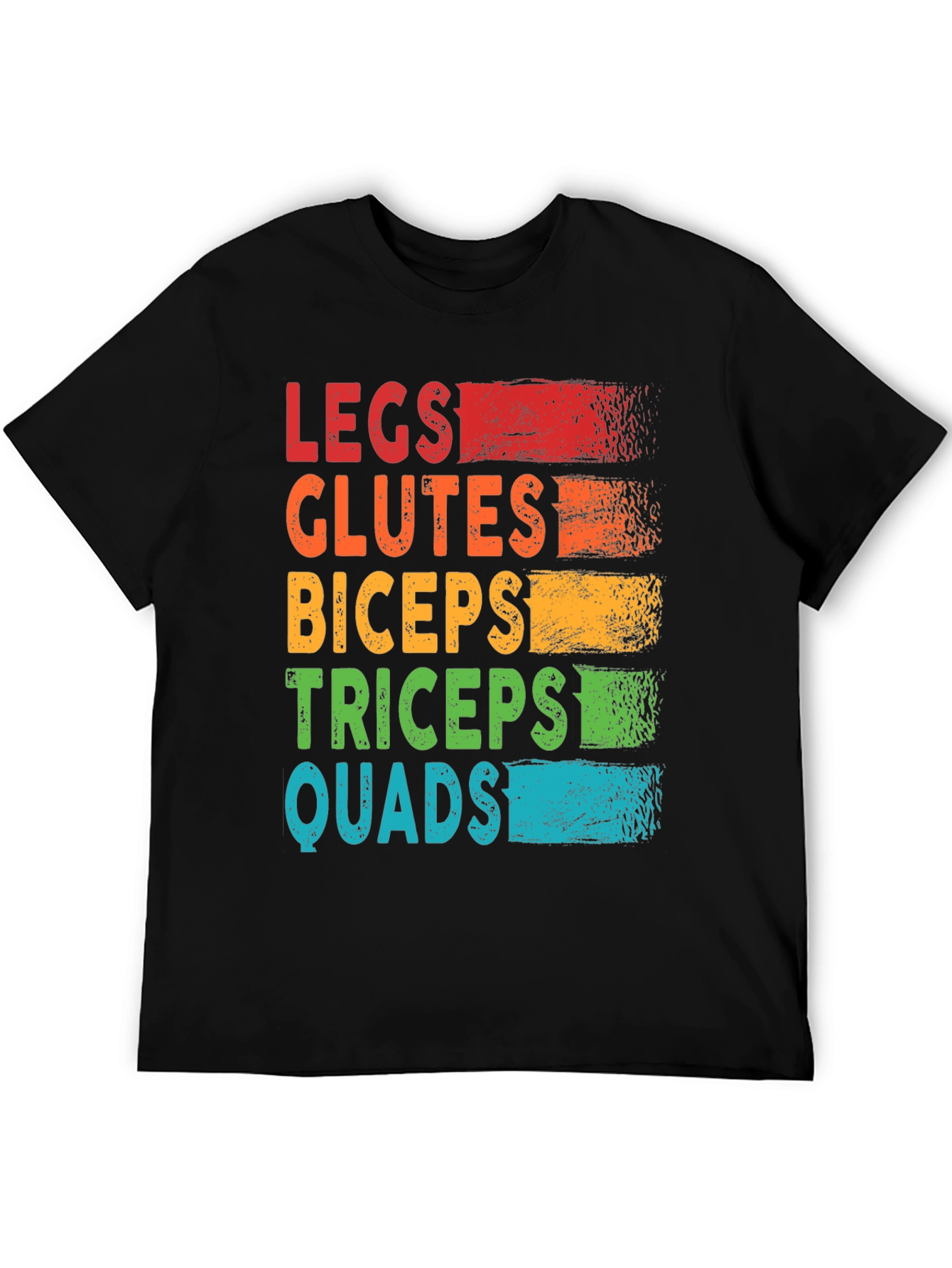 Workout Goals T-Shirt: Legs Glutes Biceps Triceps Quads