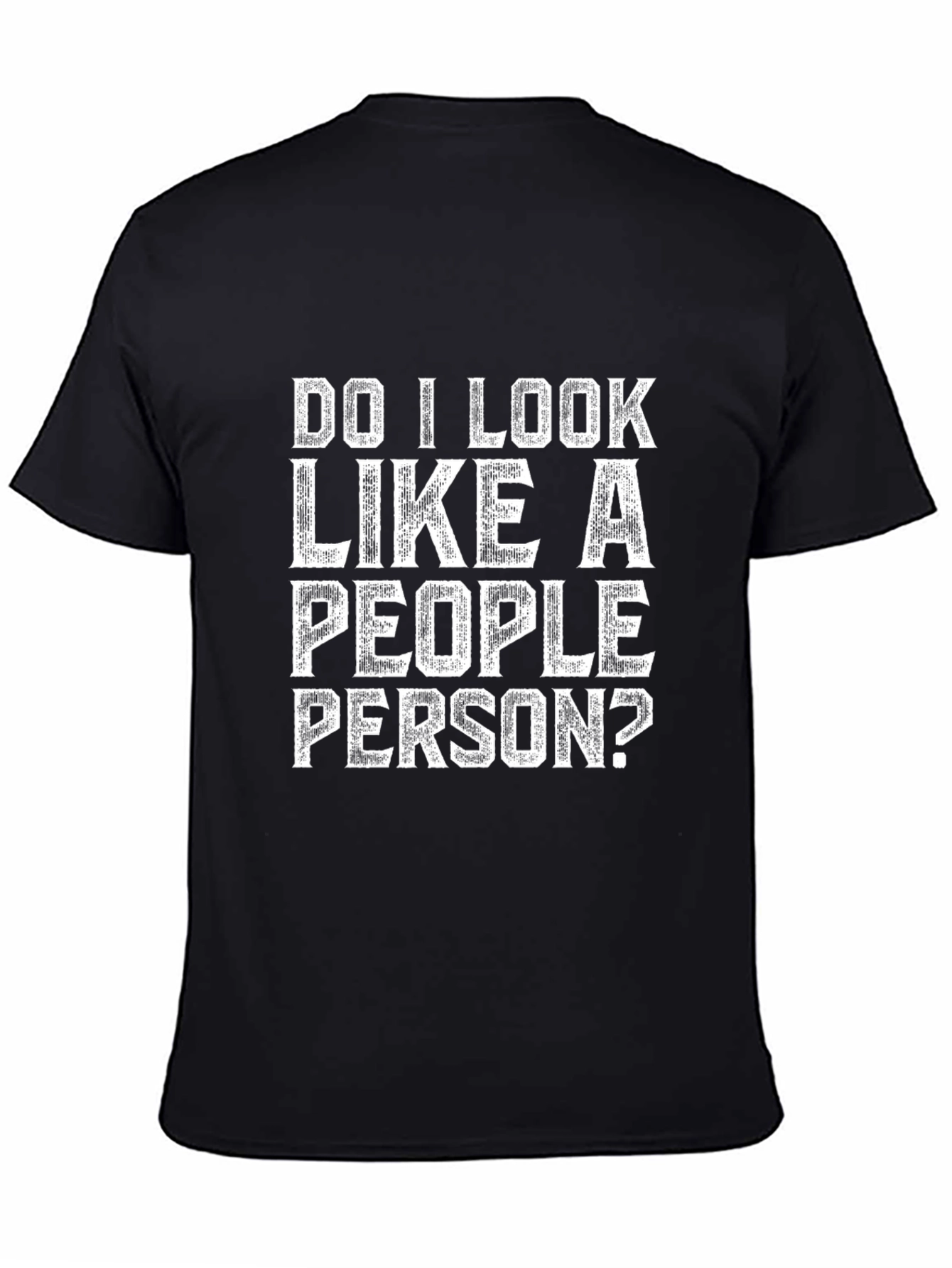 Funny People Person? Graphic T-Shirt