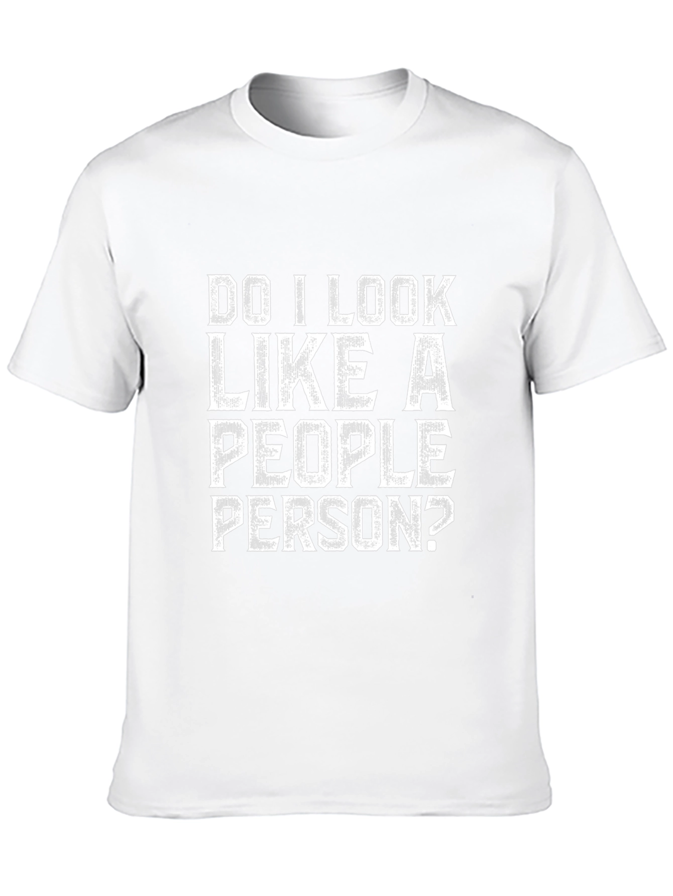 Funny People Person? Graphic T-Shirt