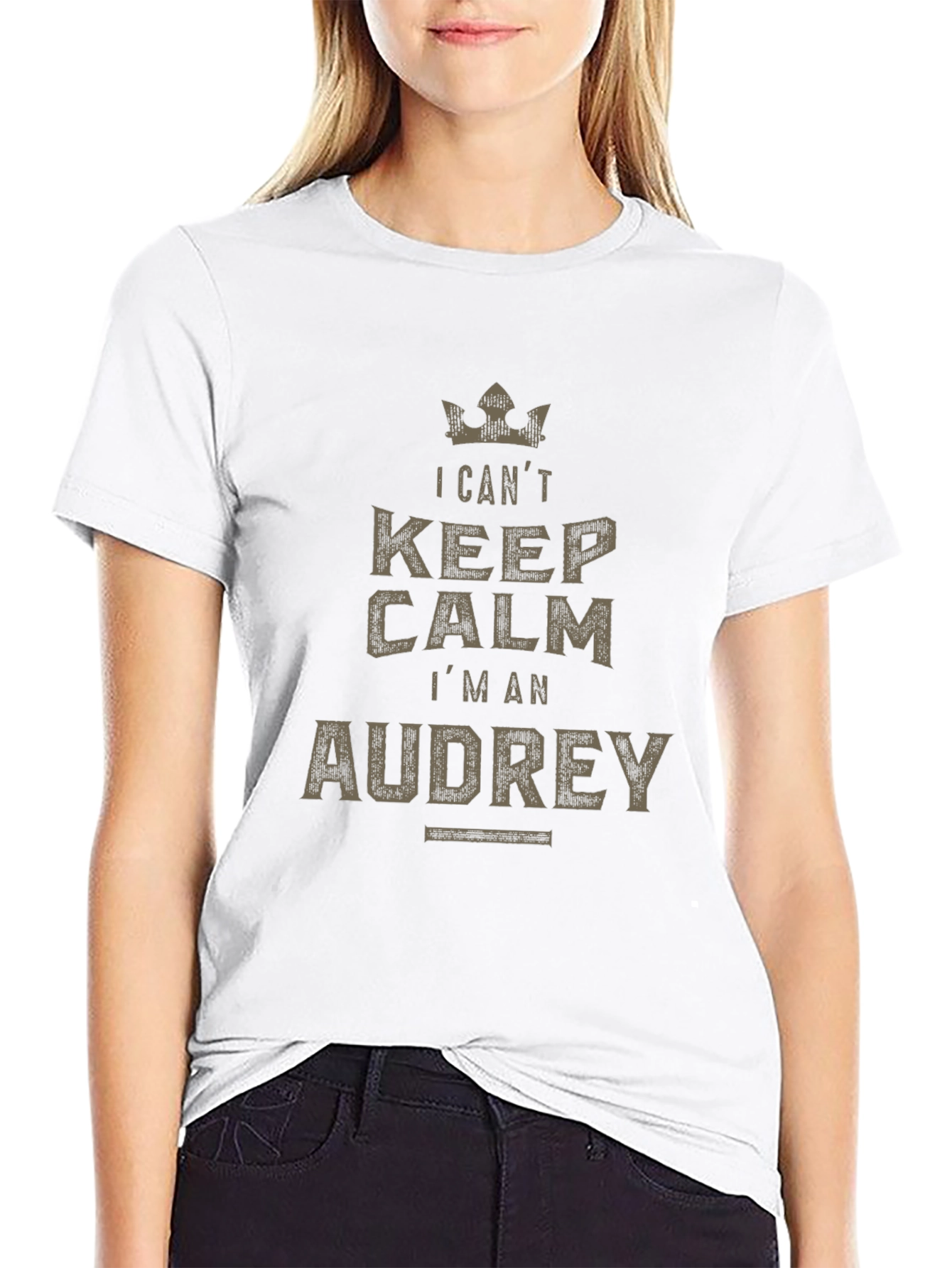 I Cant Keep Calm Im an Audrey T-Shirt