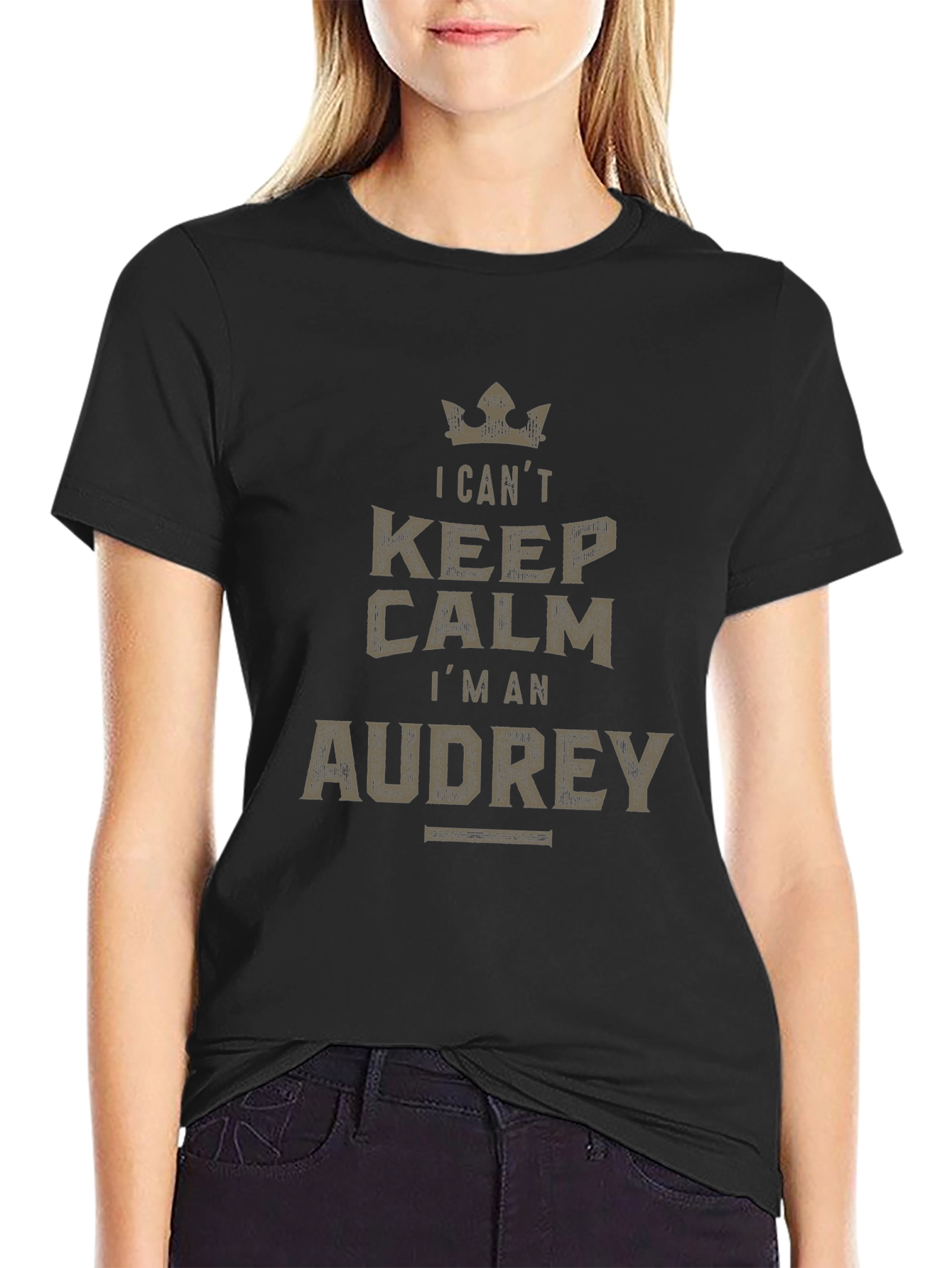 I Cant Keep Calm Im an Audrey T-Shirt