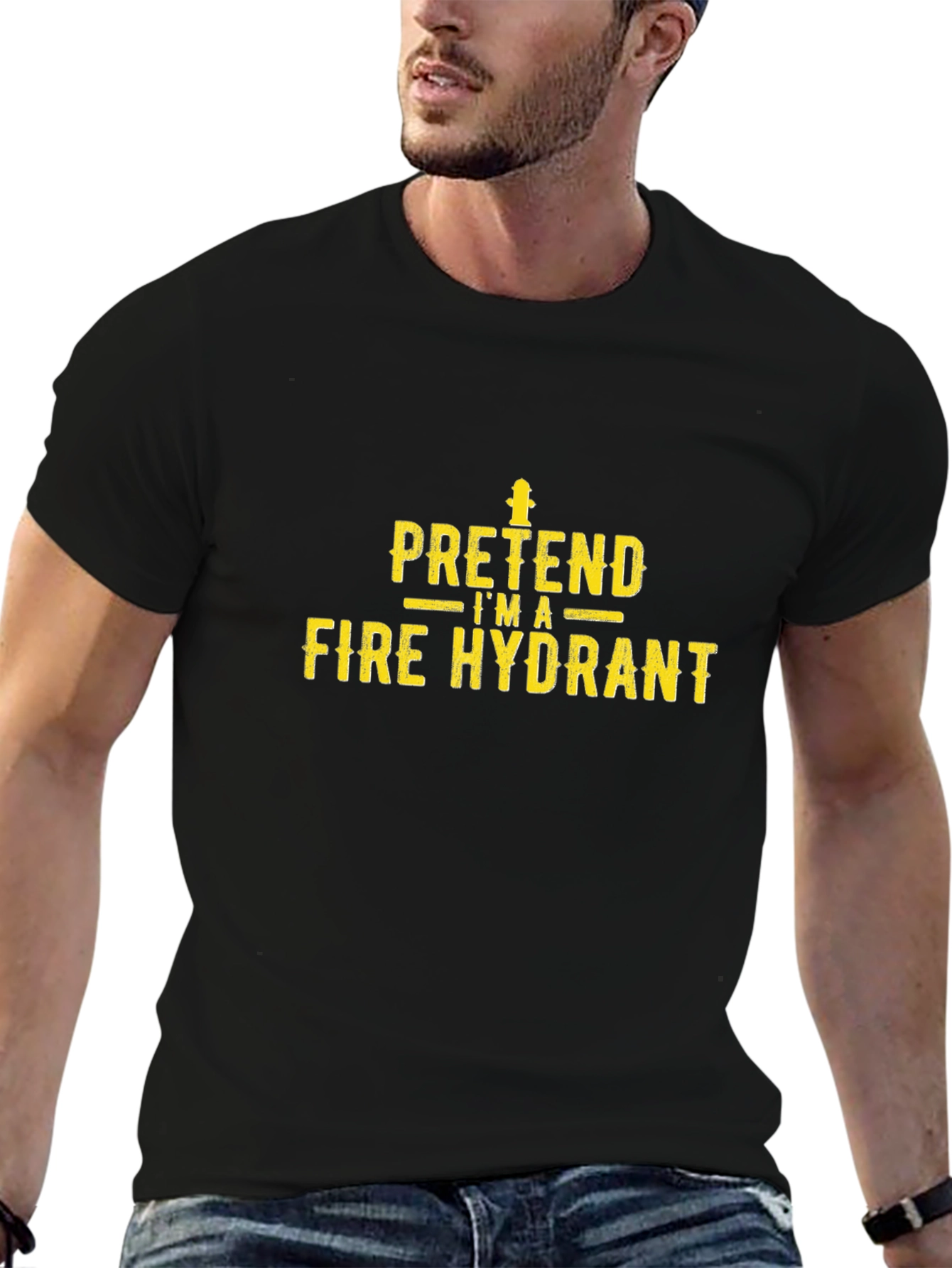 Pretend Im A Fire Hydrant Funny Black T-Shirt