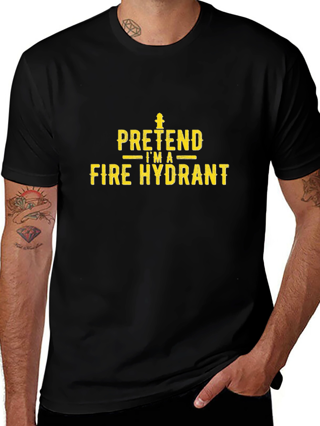 Pretend Im A Fire Hydrant Funny Black T-Shirt