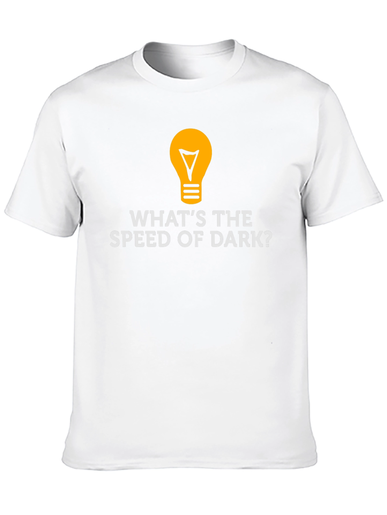 Whats the Speed of Dark? Novelty T-Shirt