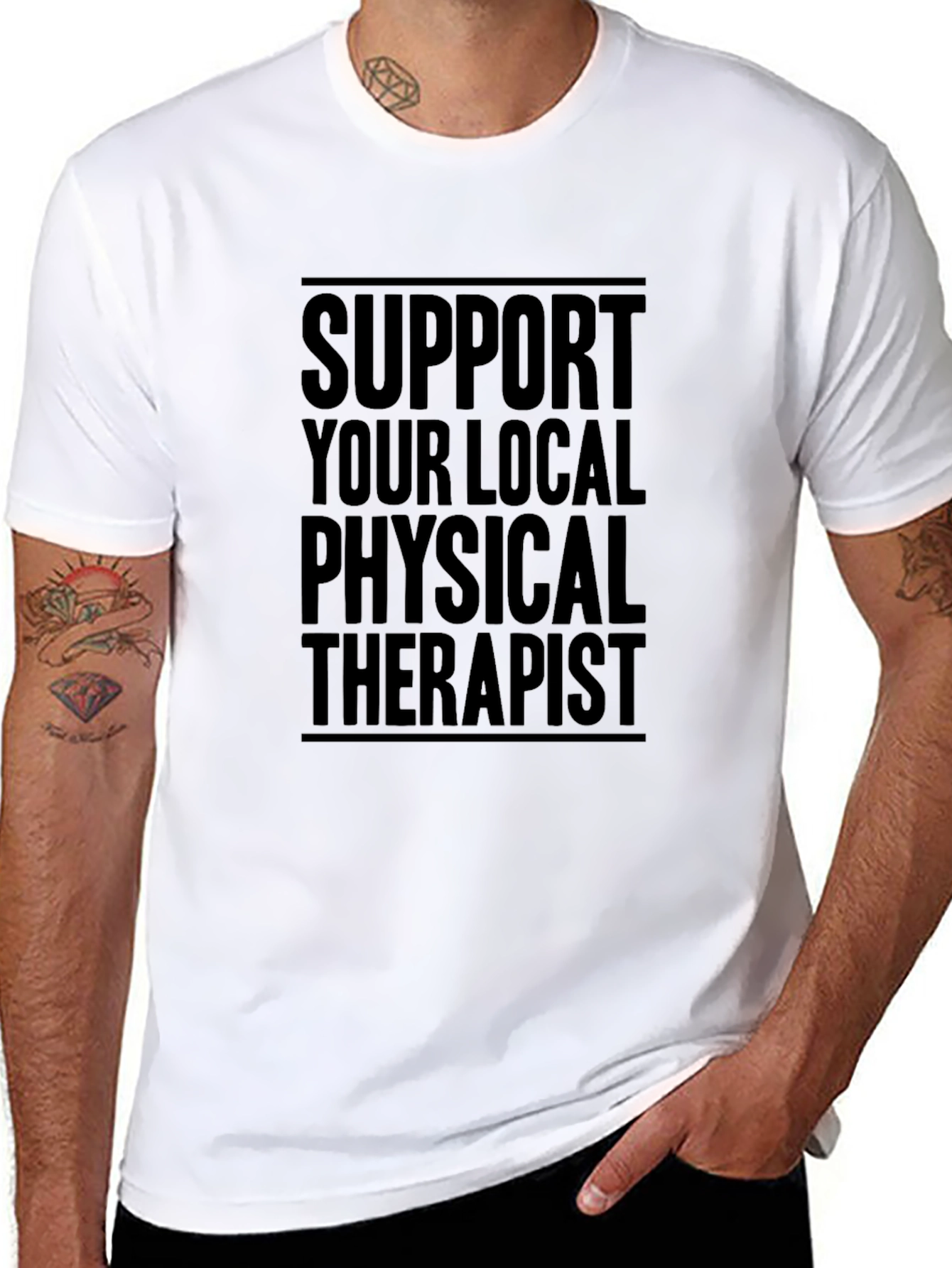 Support Your Local Physical Therapist Graphic T-Shirt