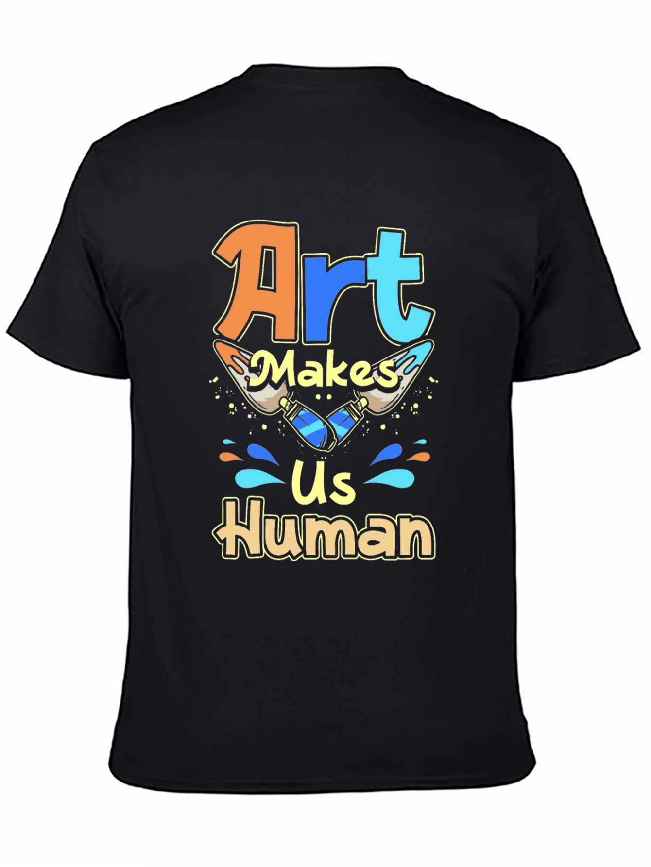Art Makes Us Human Graphic Tee