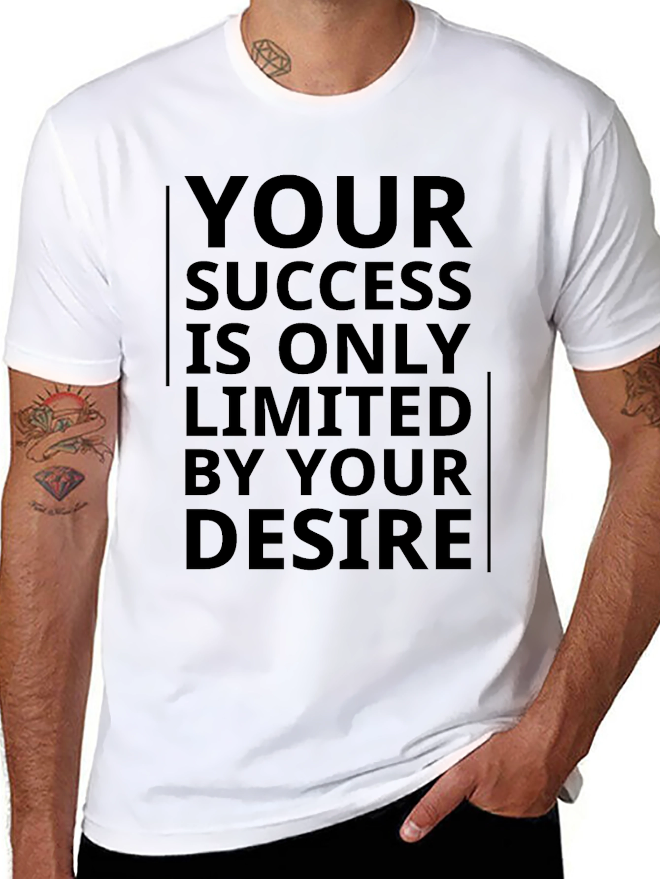 Motivational T-Shirt: Your Success Your Desire