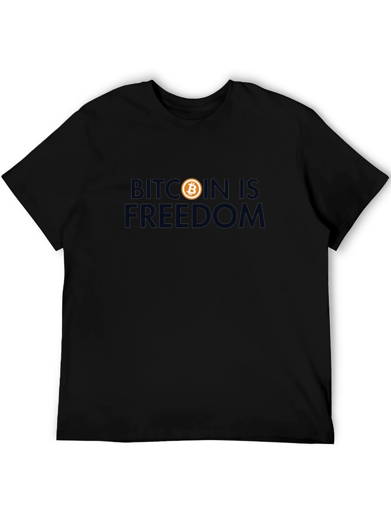 Bitcoin Is Freedom Graphic T-Shirt - Crypto Enthusiast Tee