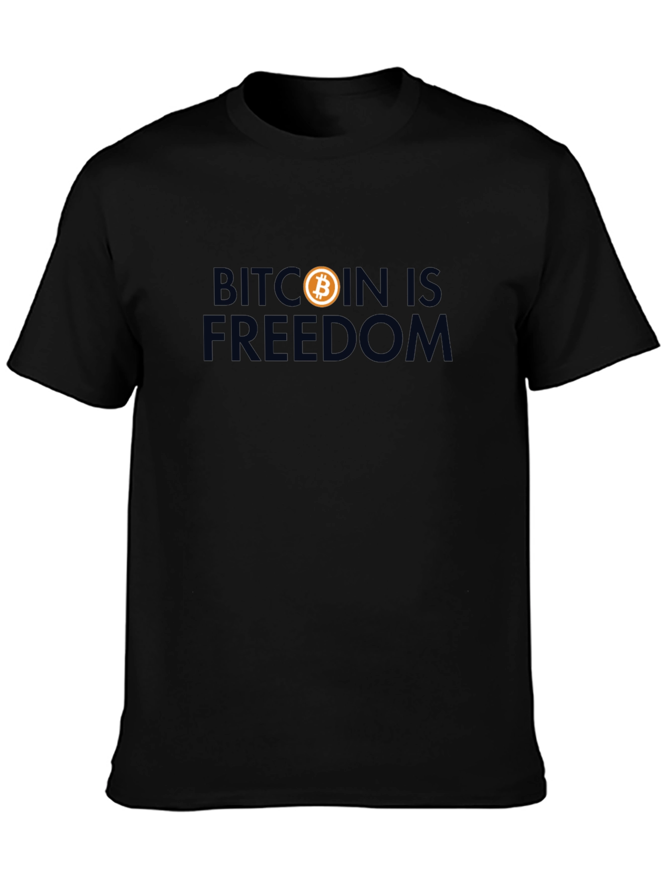 Bitcoin Is Freedom Graphic T-Shirt - Crypto Enthusiast Tee