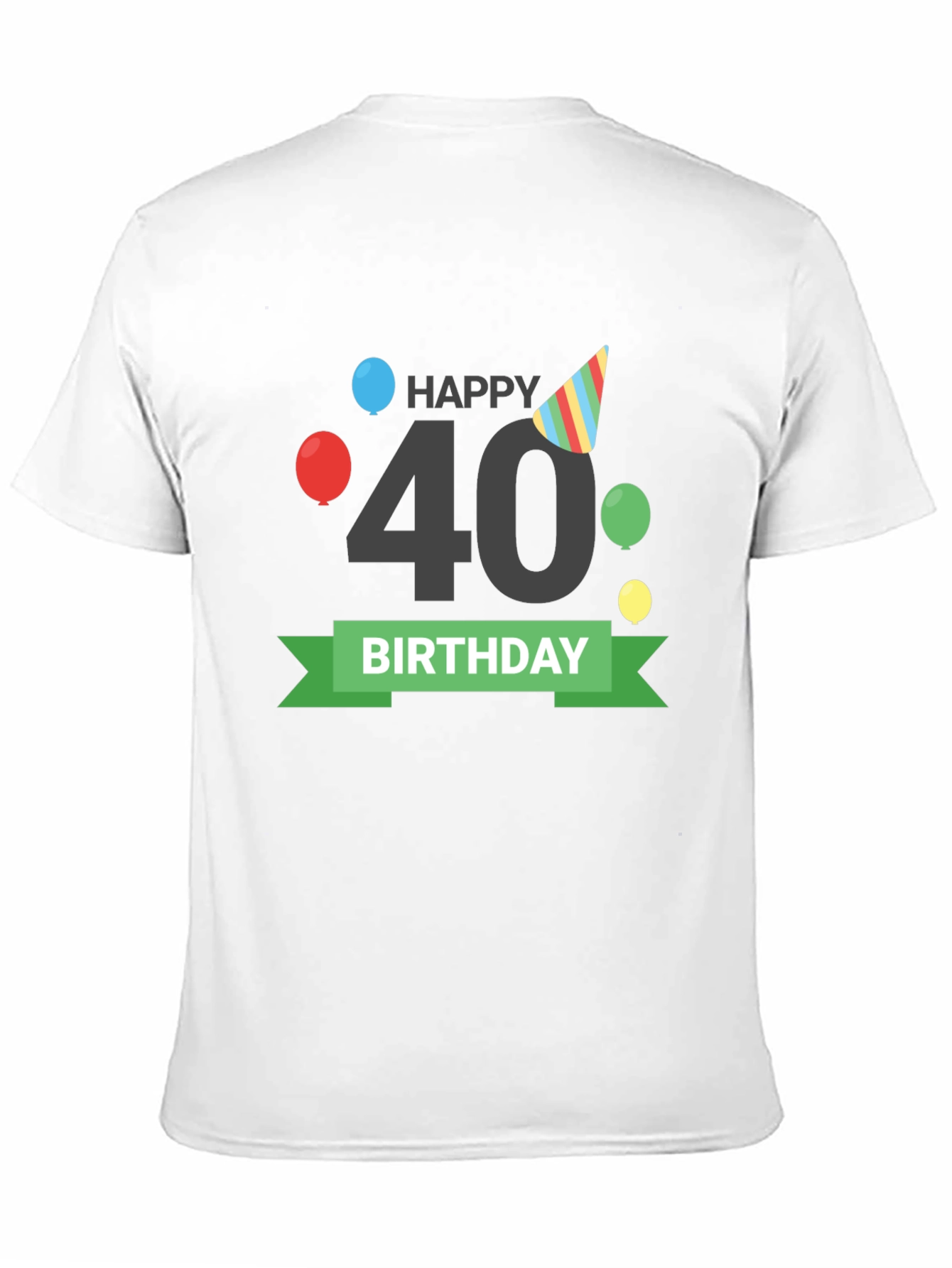 Happy 40th Birthday T-Shirt Black Tee