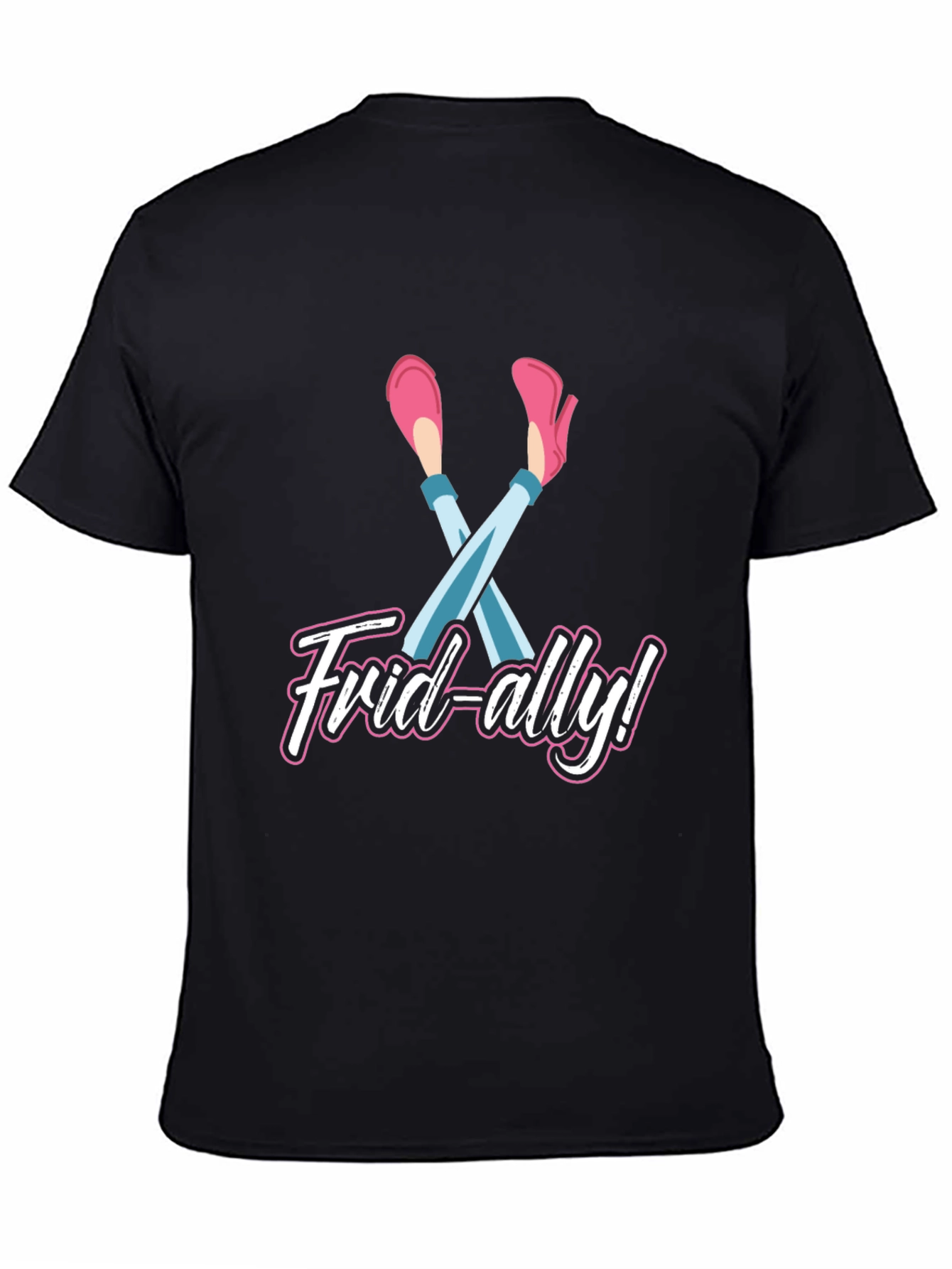 Frid-ally! Funny Friday T-Shirt
