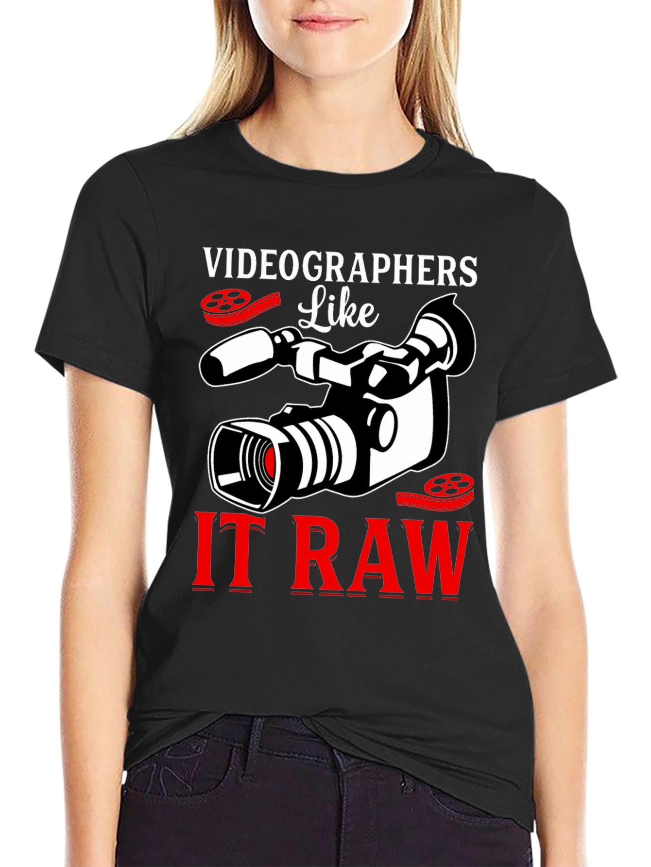 Videographers Like It Raw Graphic T-Shirt