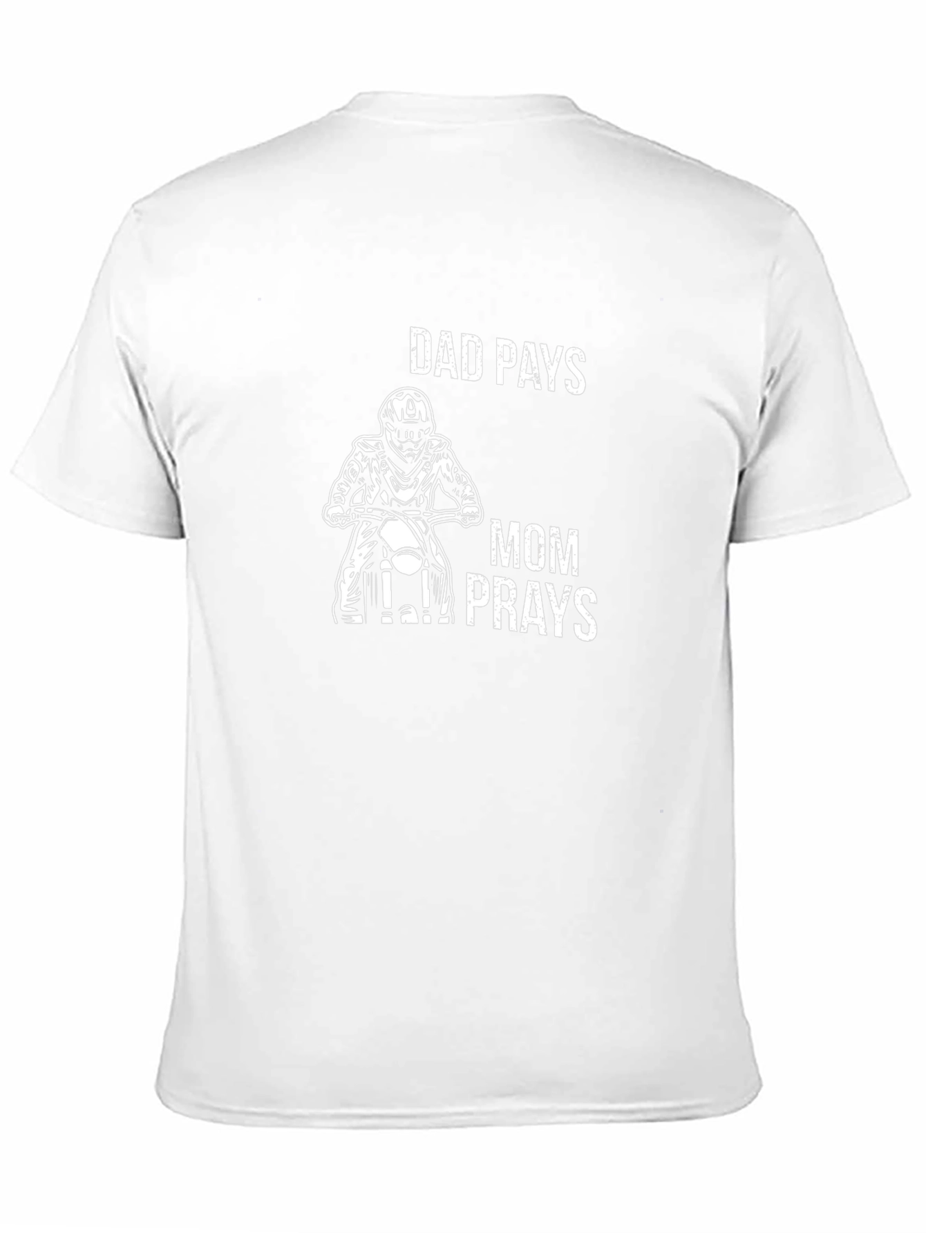 Dad Pays Mom Prays Biker T-Shirt