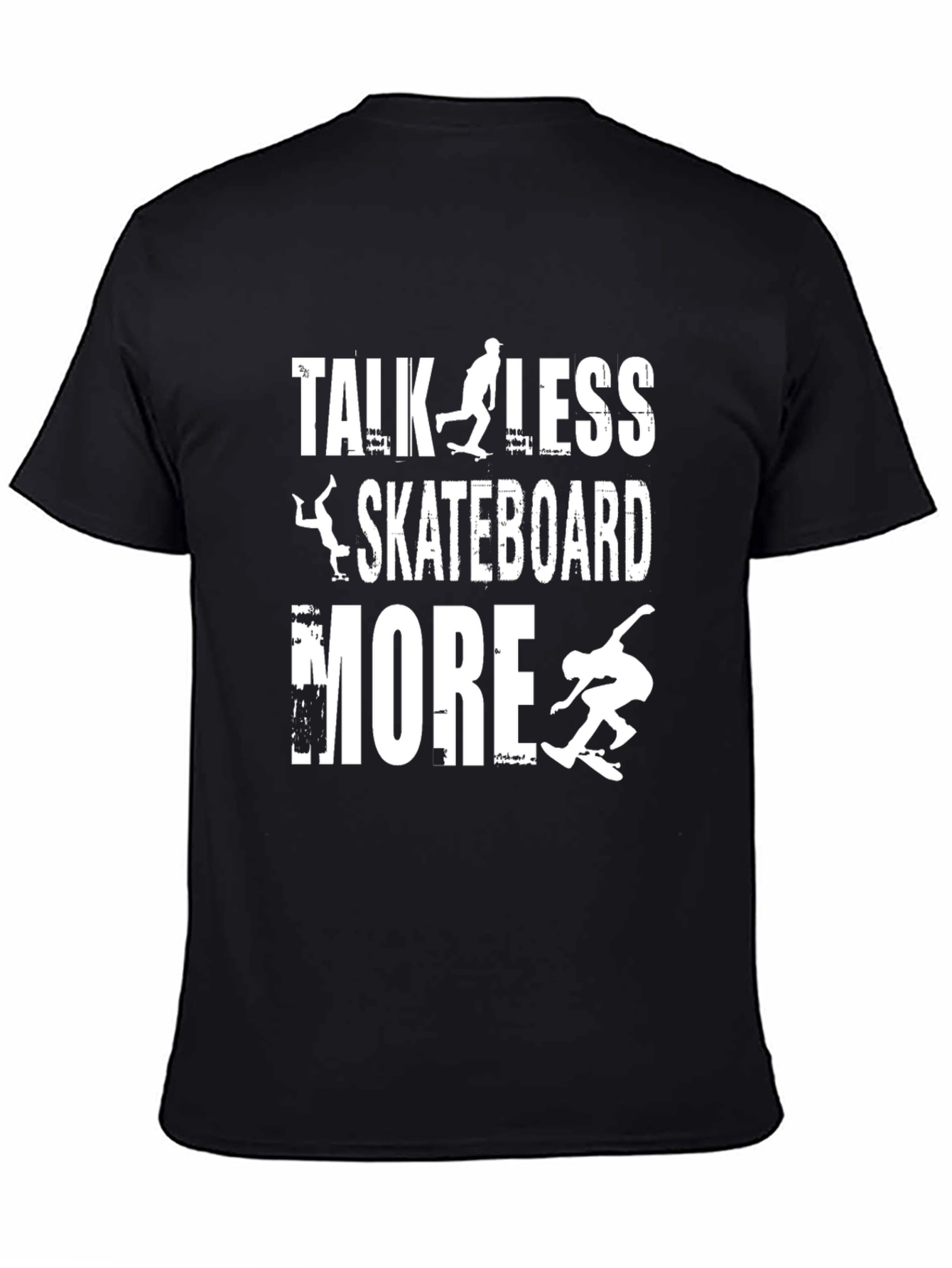 Talk Less Skateboard More Graphic Tee