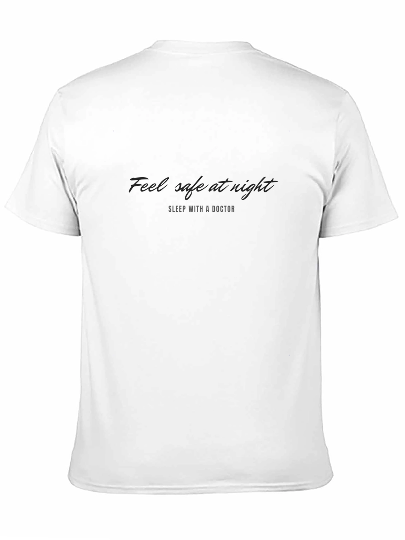 Feel Safe At Night T-Shirt