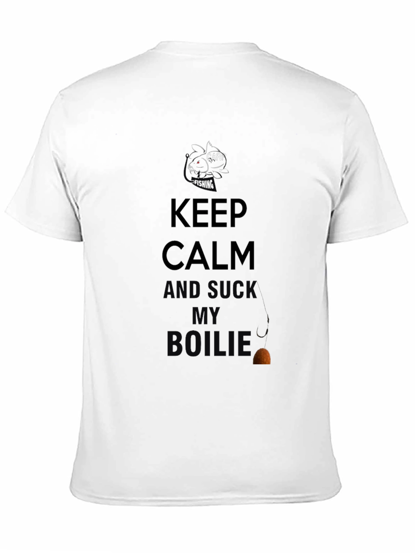 Keep Calm and Suck My Boilies Black Fishing T-Shirt