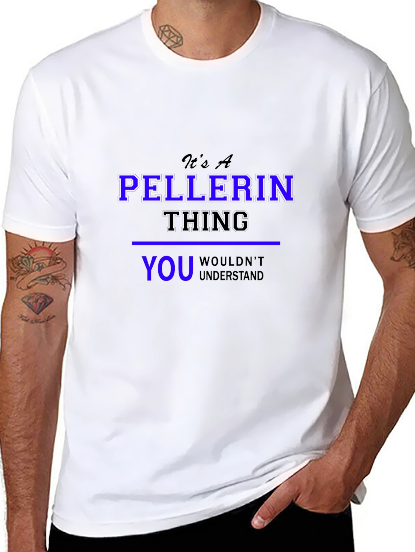 Its A Pellerin Thing T-Shirt