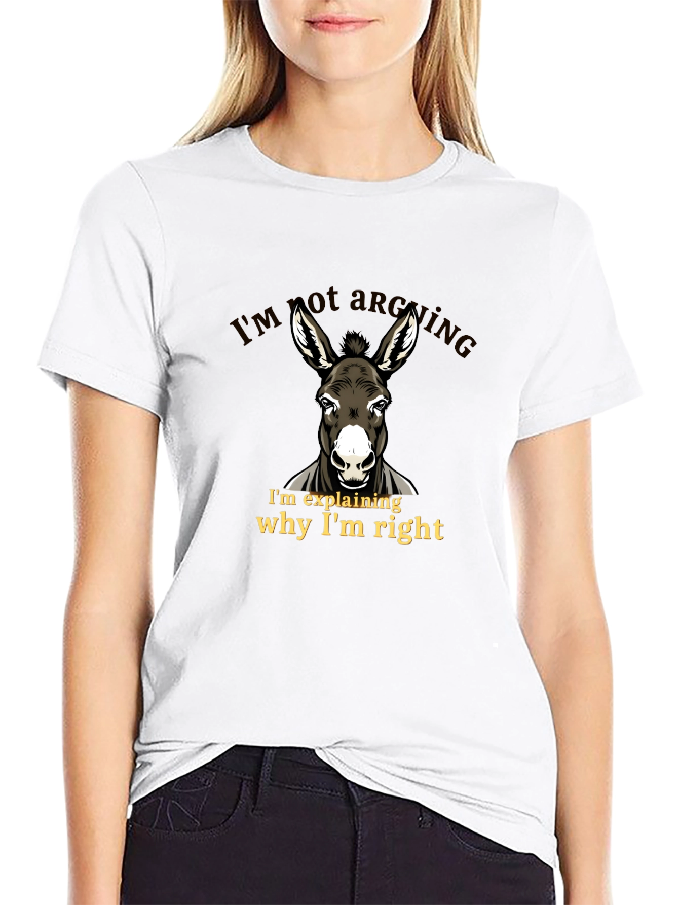 Funny Donkey T-Shirt - Im Not Arguing