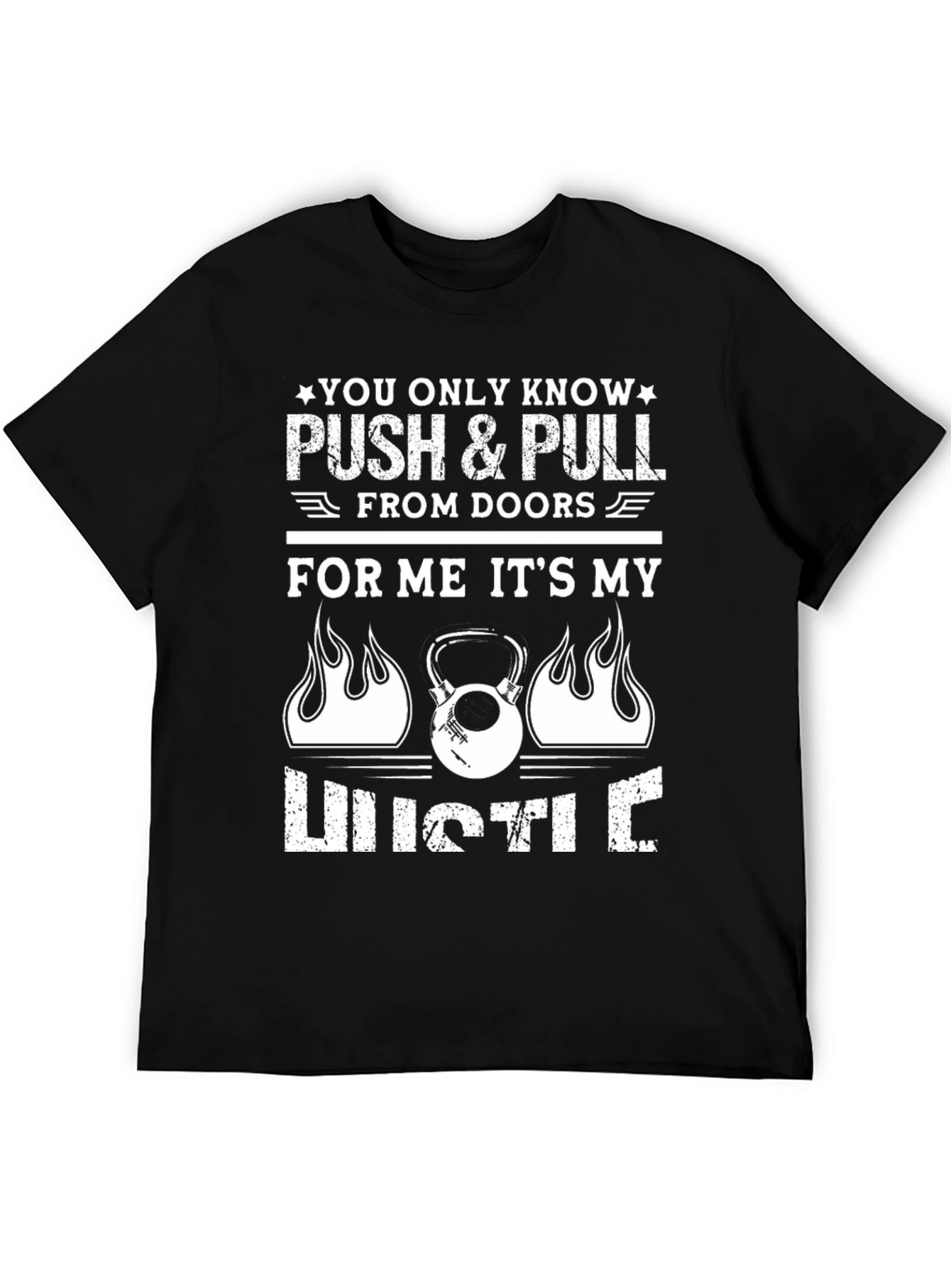 Push & Pull Hustle Kettlebell T-Shirt