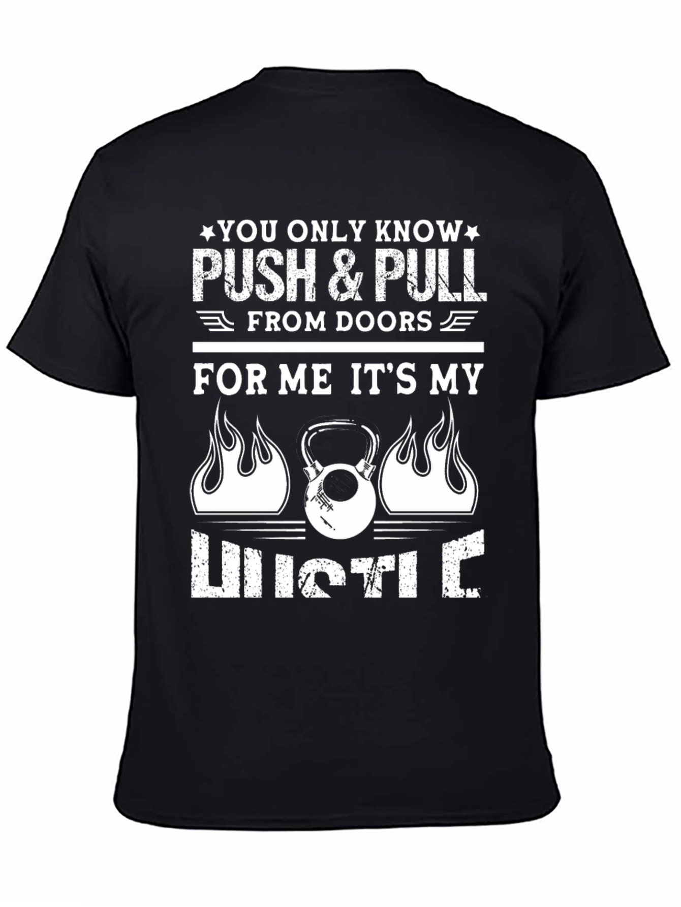 Push & Pull Hustle Kettlebell T-Shirt
