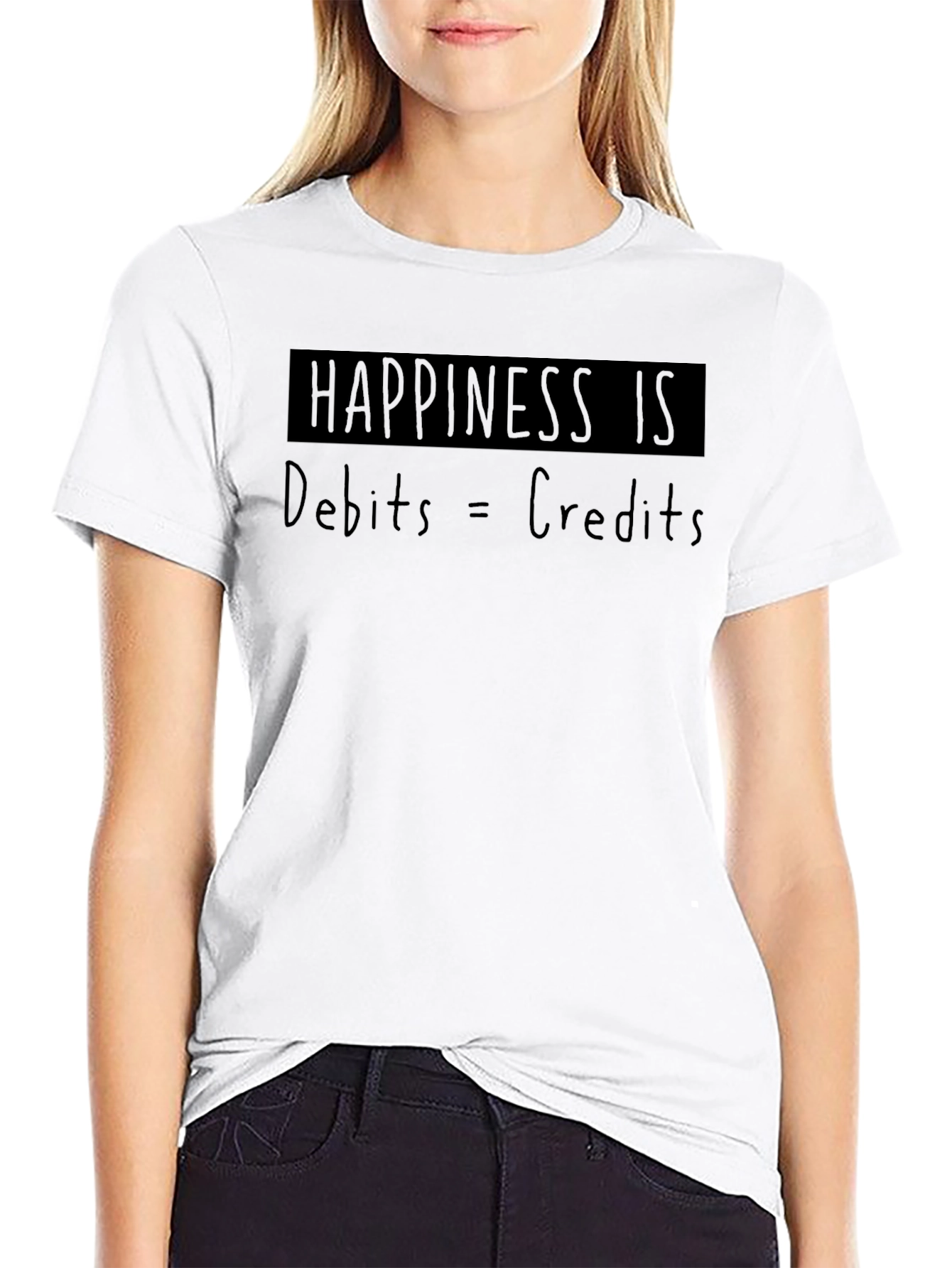 Happiness Is Debits = Credits T-Shirt