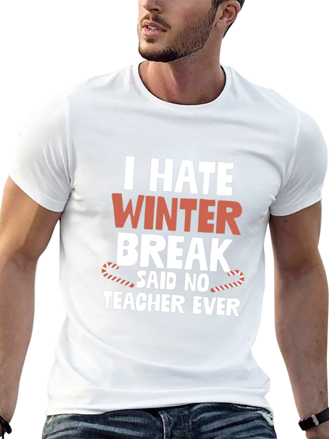I Hate Winter Break Teacher T-Shirt