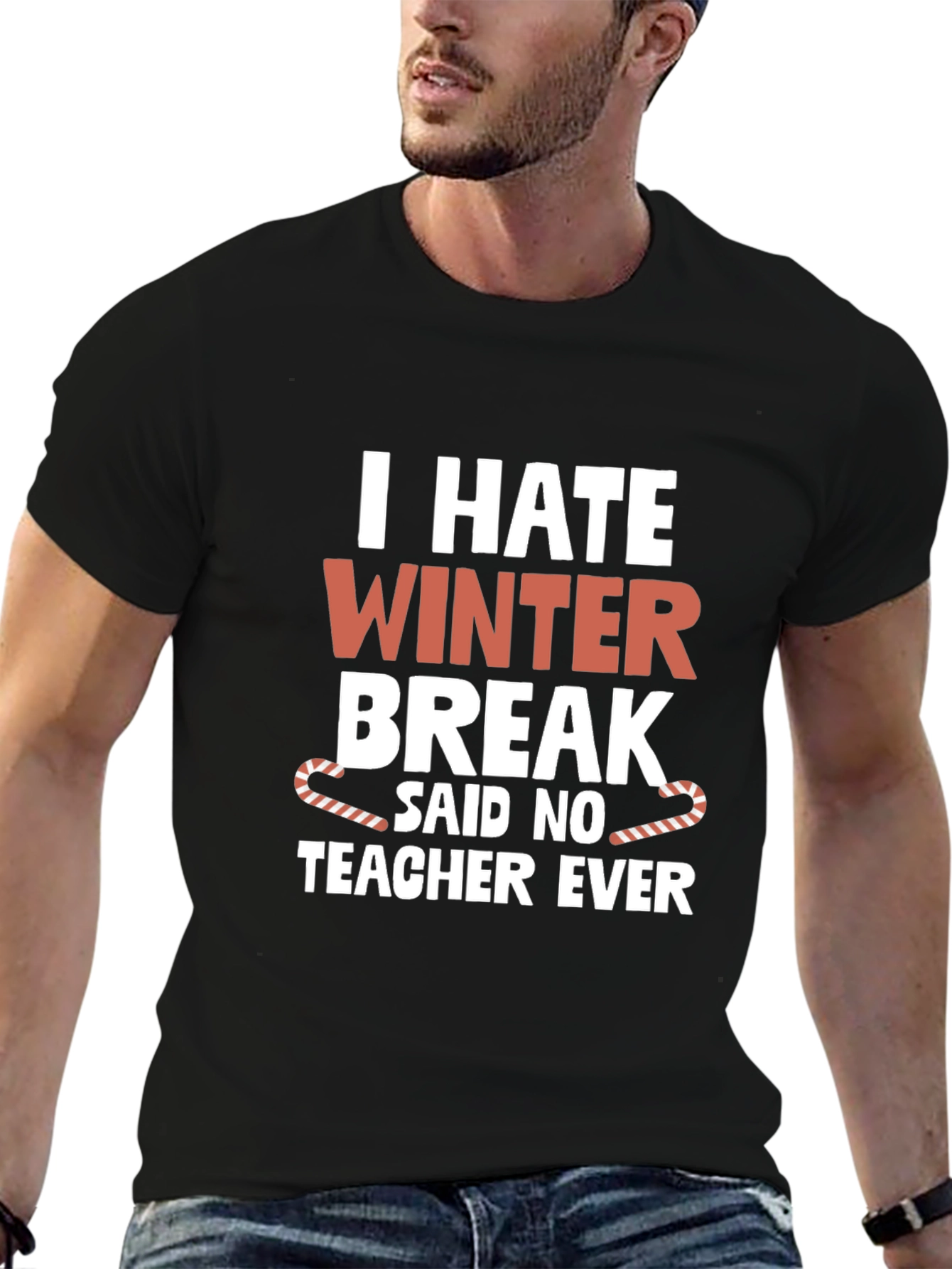 I Hate Winter Break Teacher T-Shirt