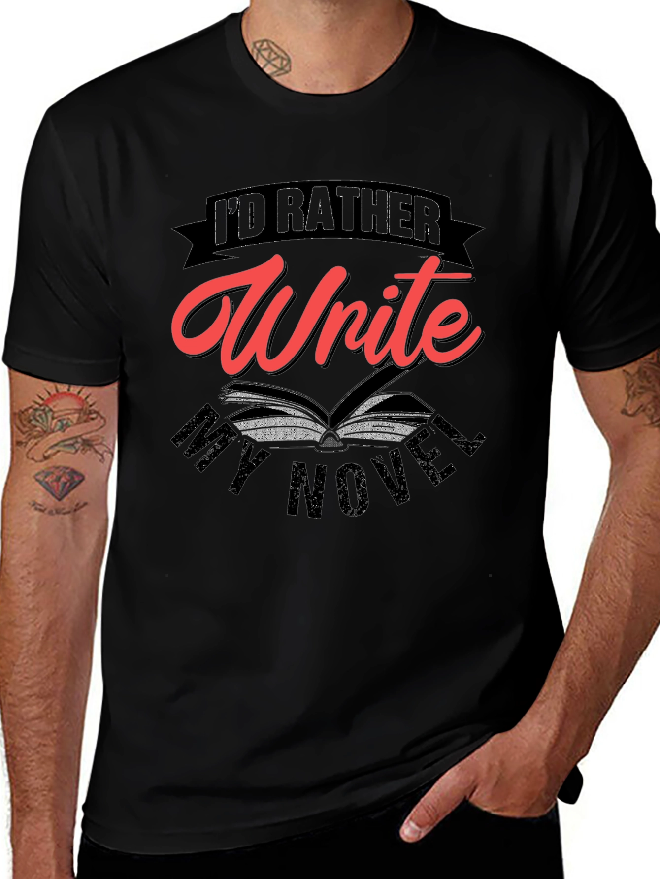 Id Rather Write My Novel Graphic Tee