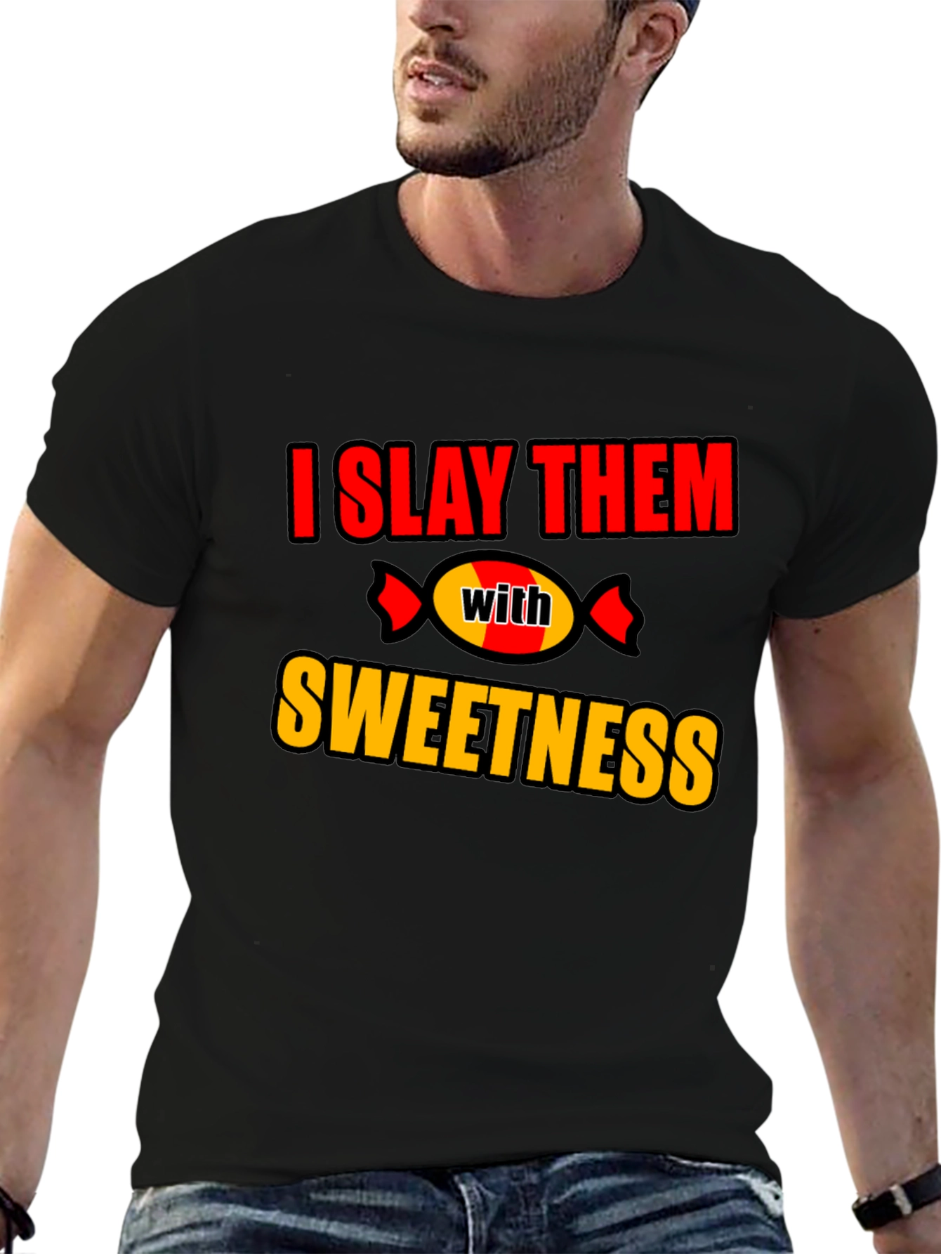 Slay Them With Sweetness T-Shirt