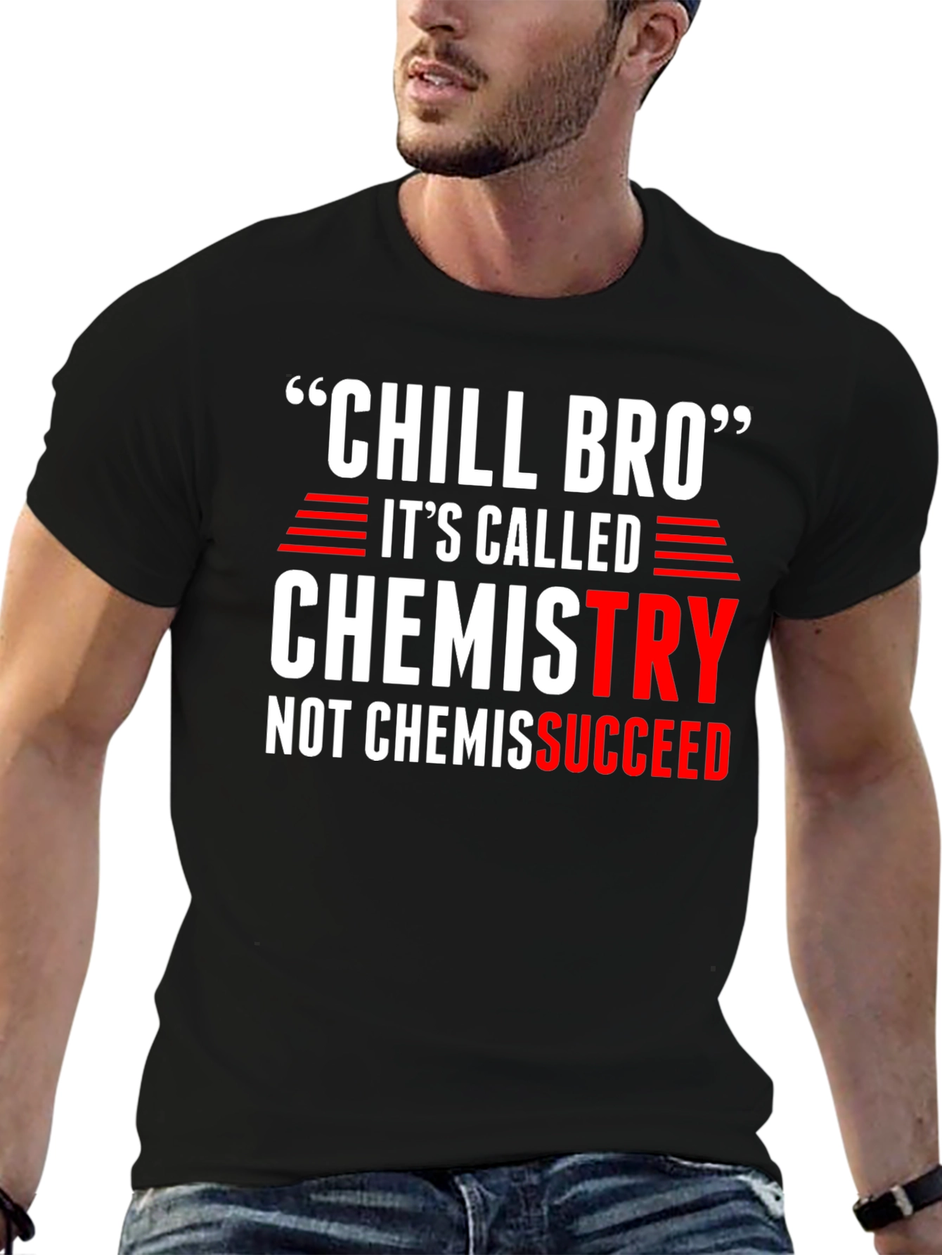 Chill Bro Chemistry Graphic T-Shirt