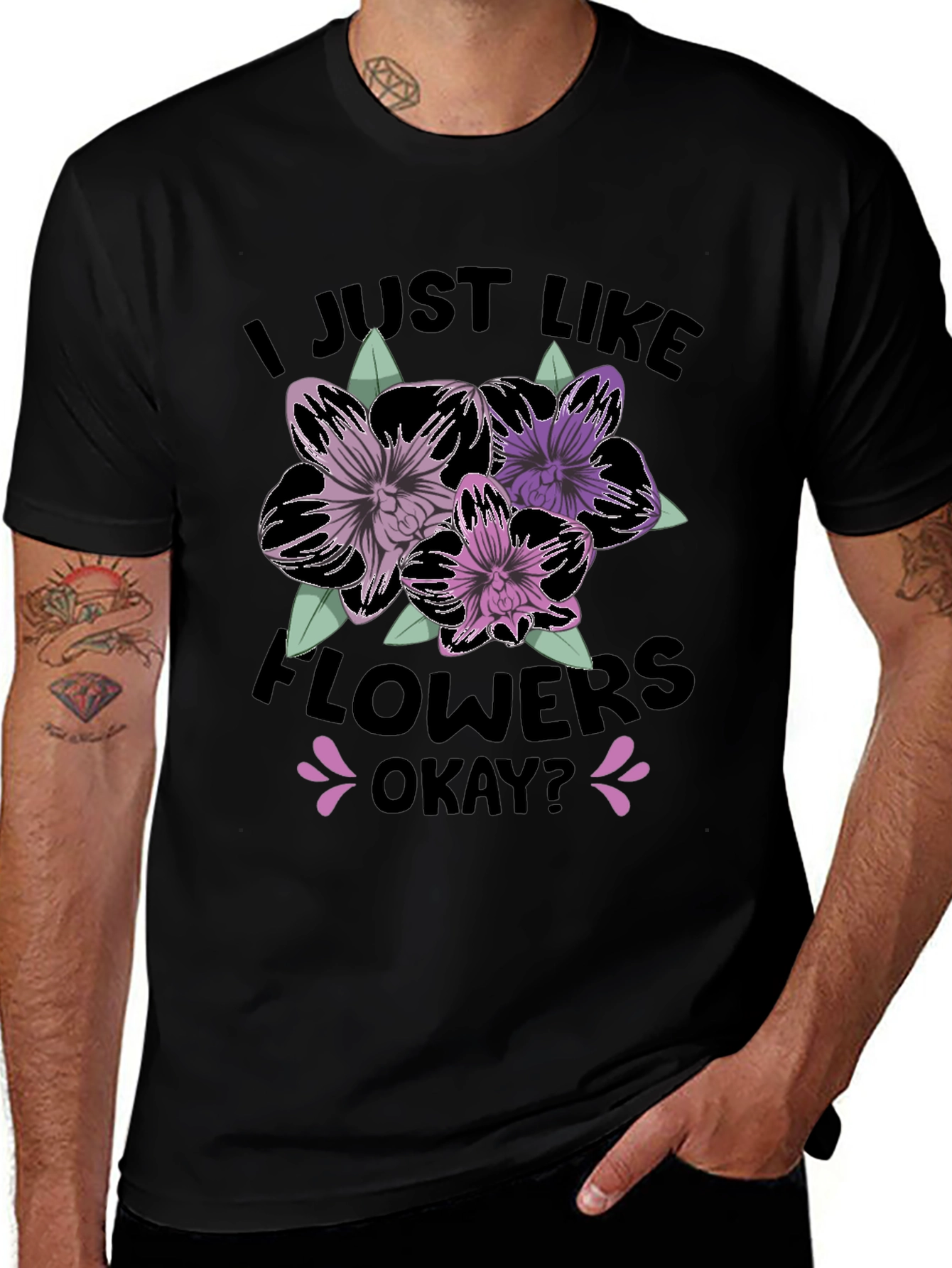 I Just Like Flowers Okay? T-Shirt