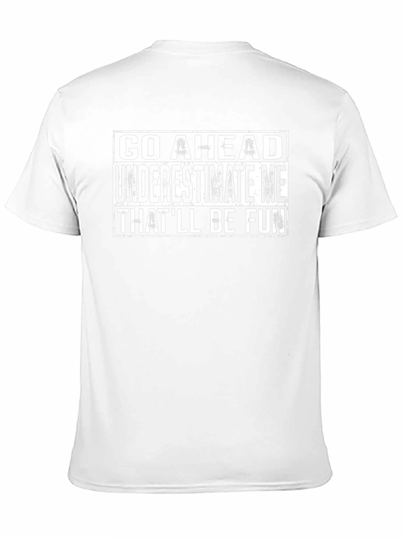 Funny Underestimate Me Black Graphic T-Shirt