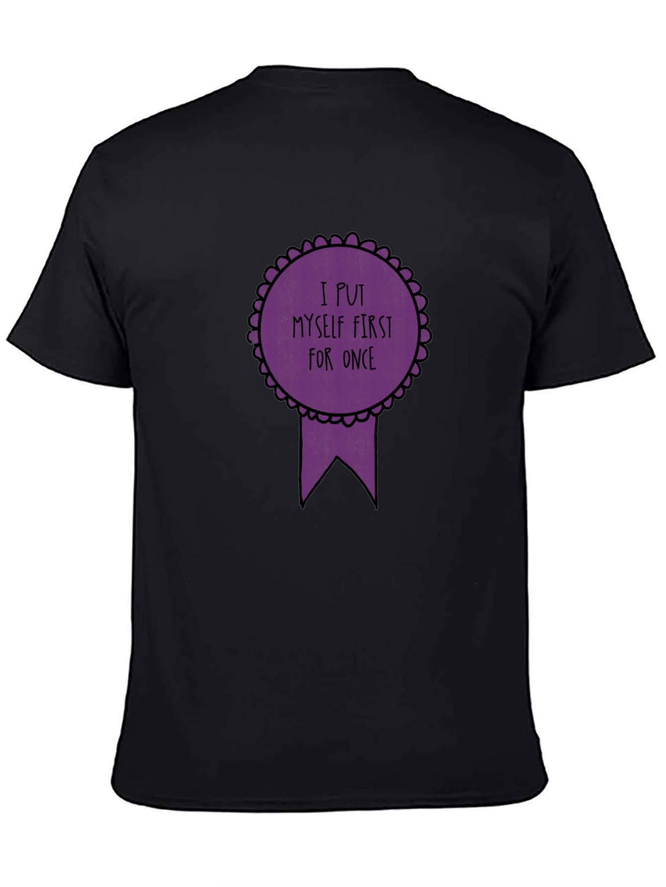 Empowering I Put Myself First Graphic Tee