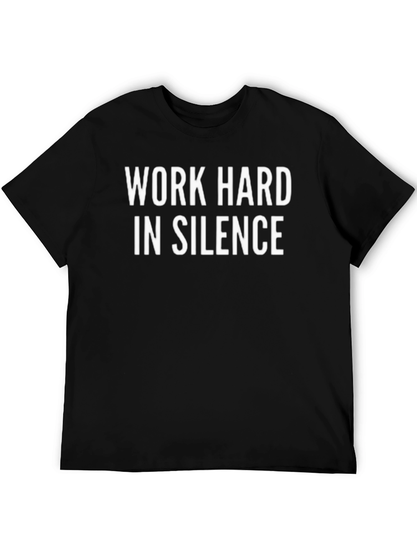 Work Hard in Silence Black Graphic Tee