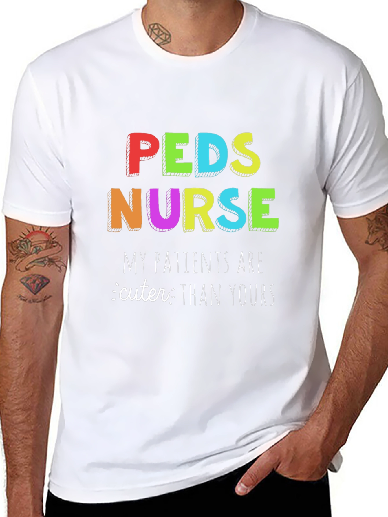 Peds Nurse T-Shirt: My Patients are Cuter Than Yours