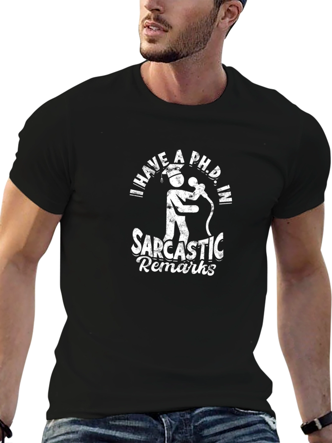 Sarcastic Remarks PhD Graphic Tee - Black Cotton T-Shirt