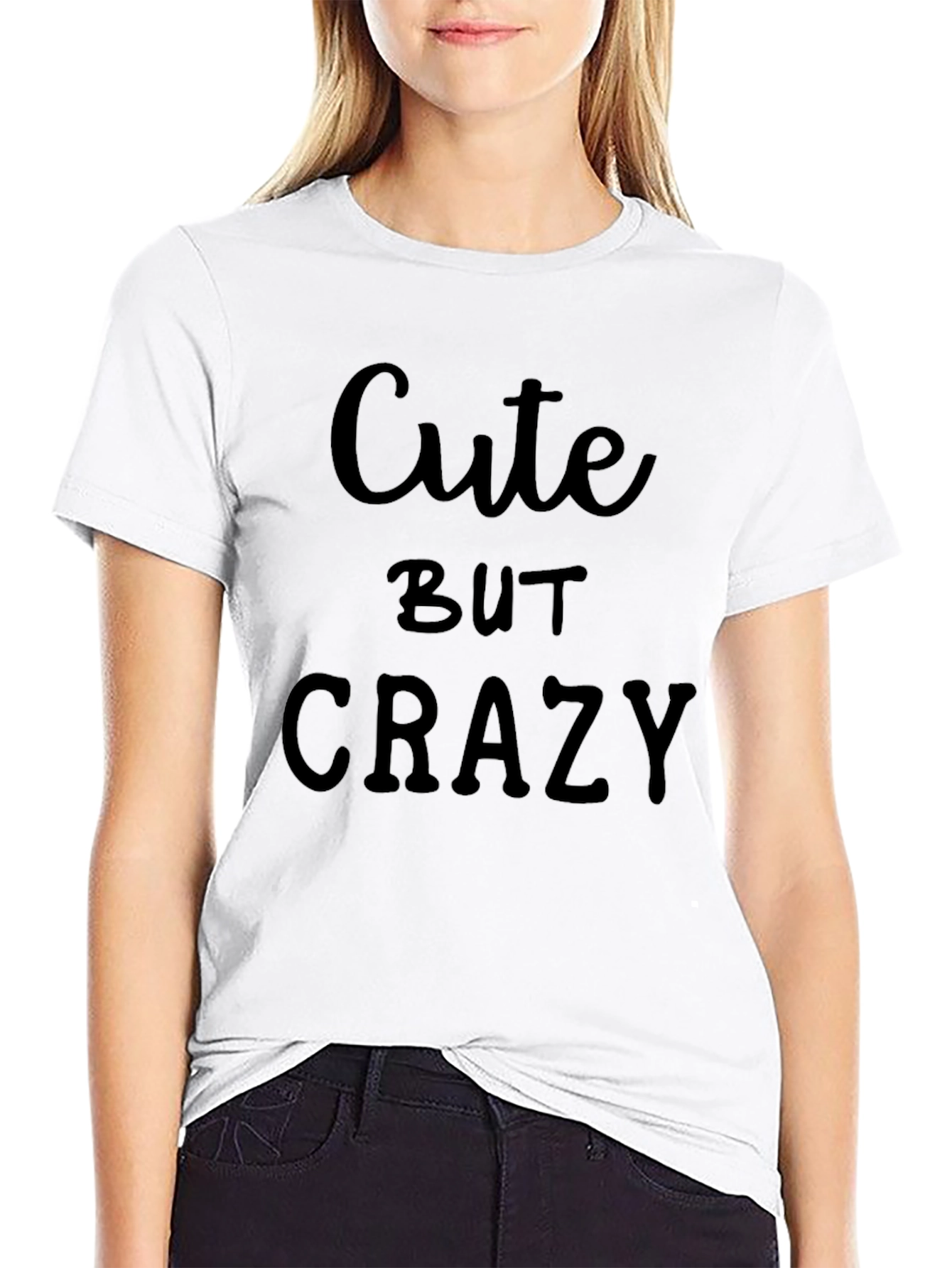 Cute But Crazy Black Graphic T-Shirt