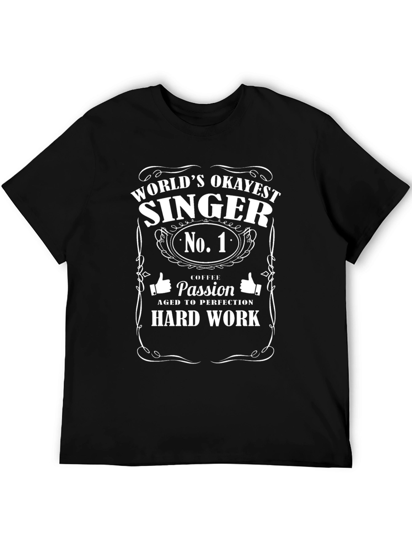 Worlds Okayest Singer No.1 Black Graphic T-Shirt