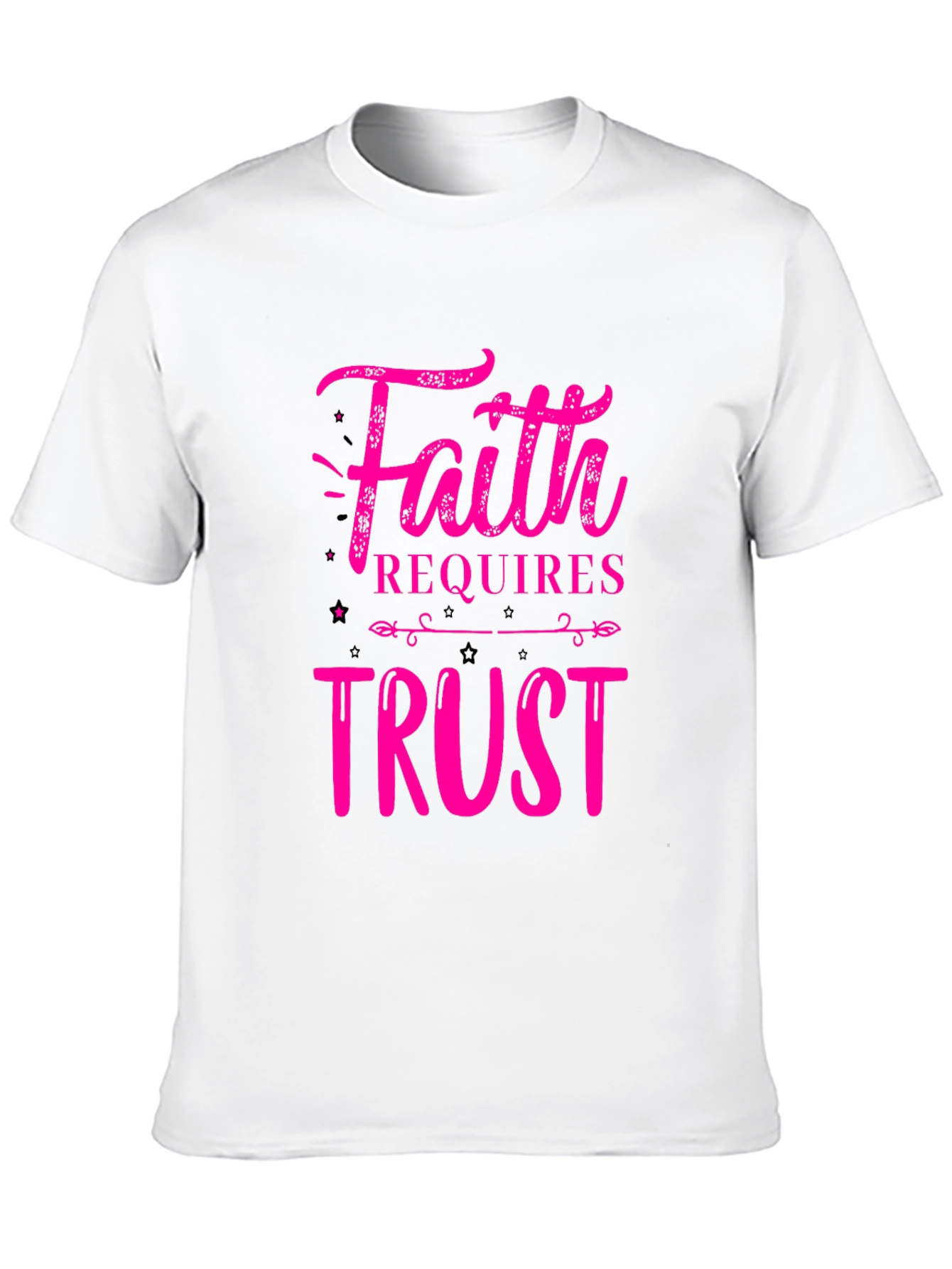 Faith Requires Trust Graphic T-Shirt