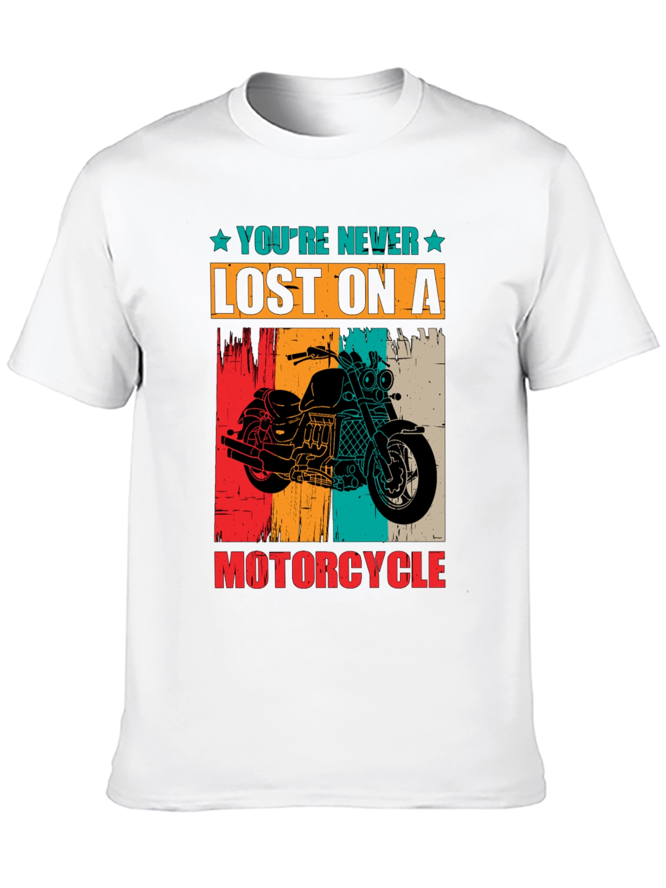 Youre Never Lost On A Motorcycle Graphic T-Shirt